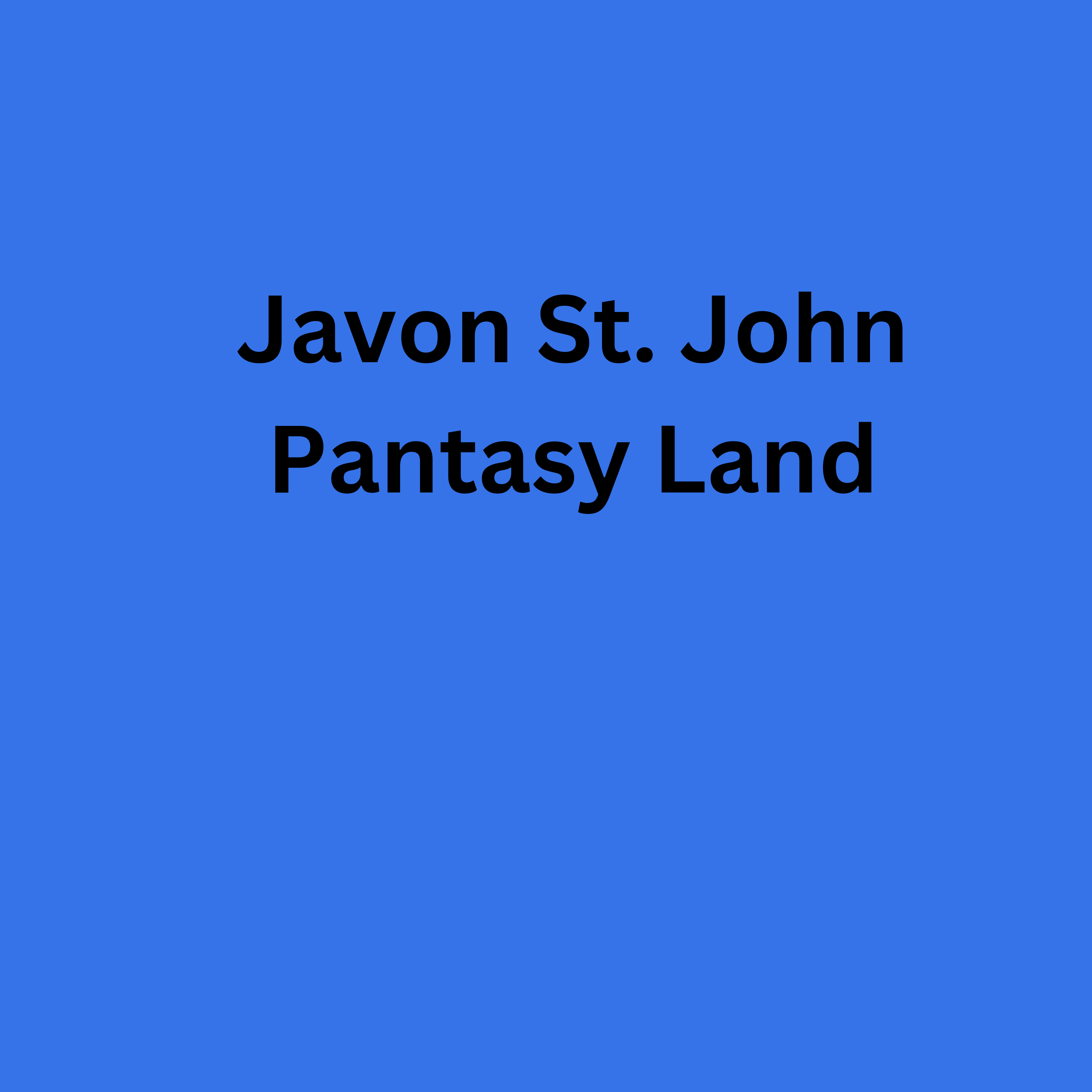 Phantasy Land (Deluxe Version) by Javon St. John cover art