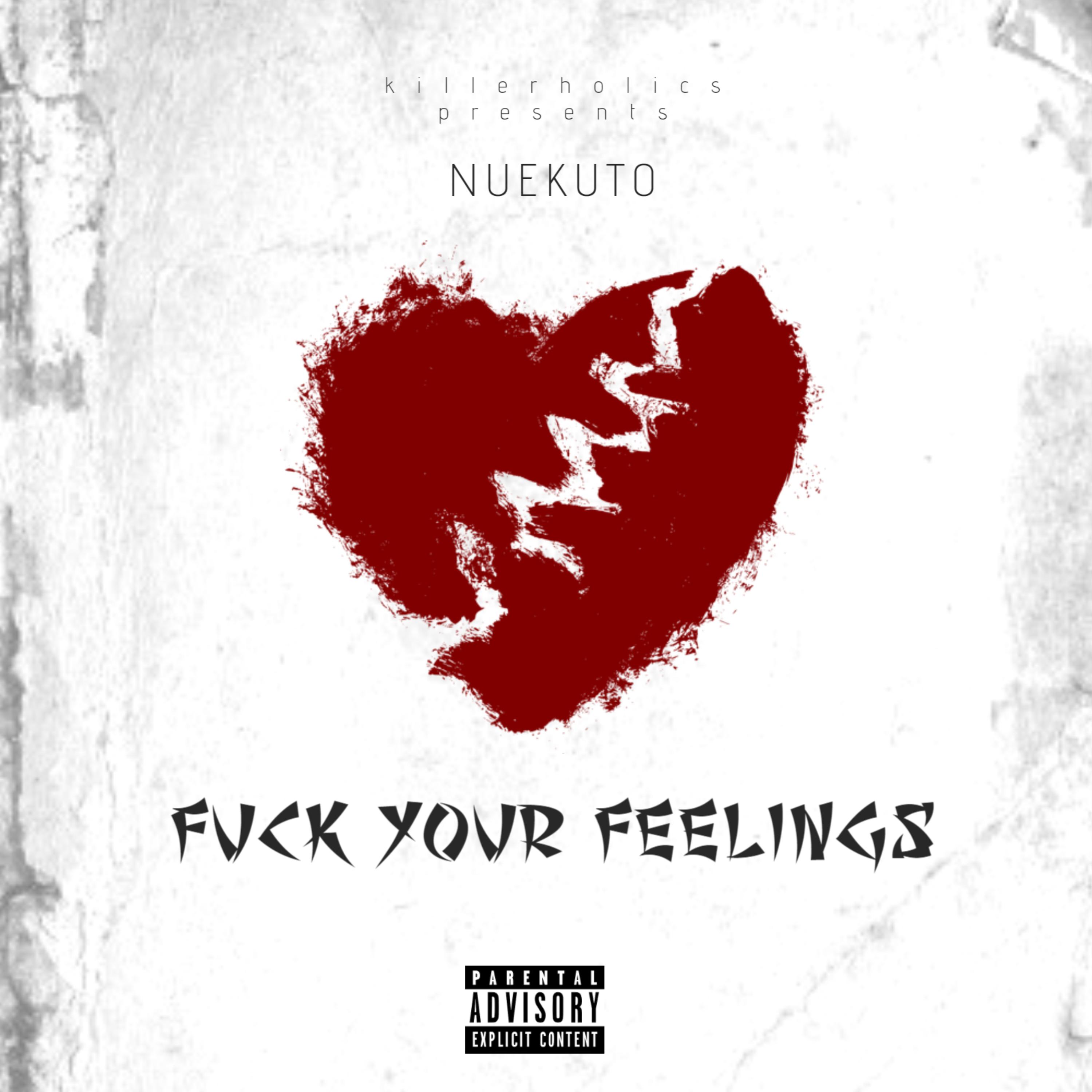 fuckyourfeelings artwork