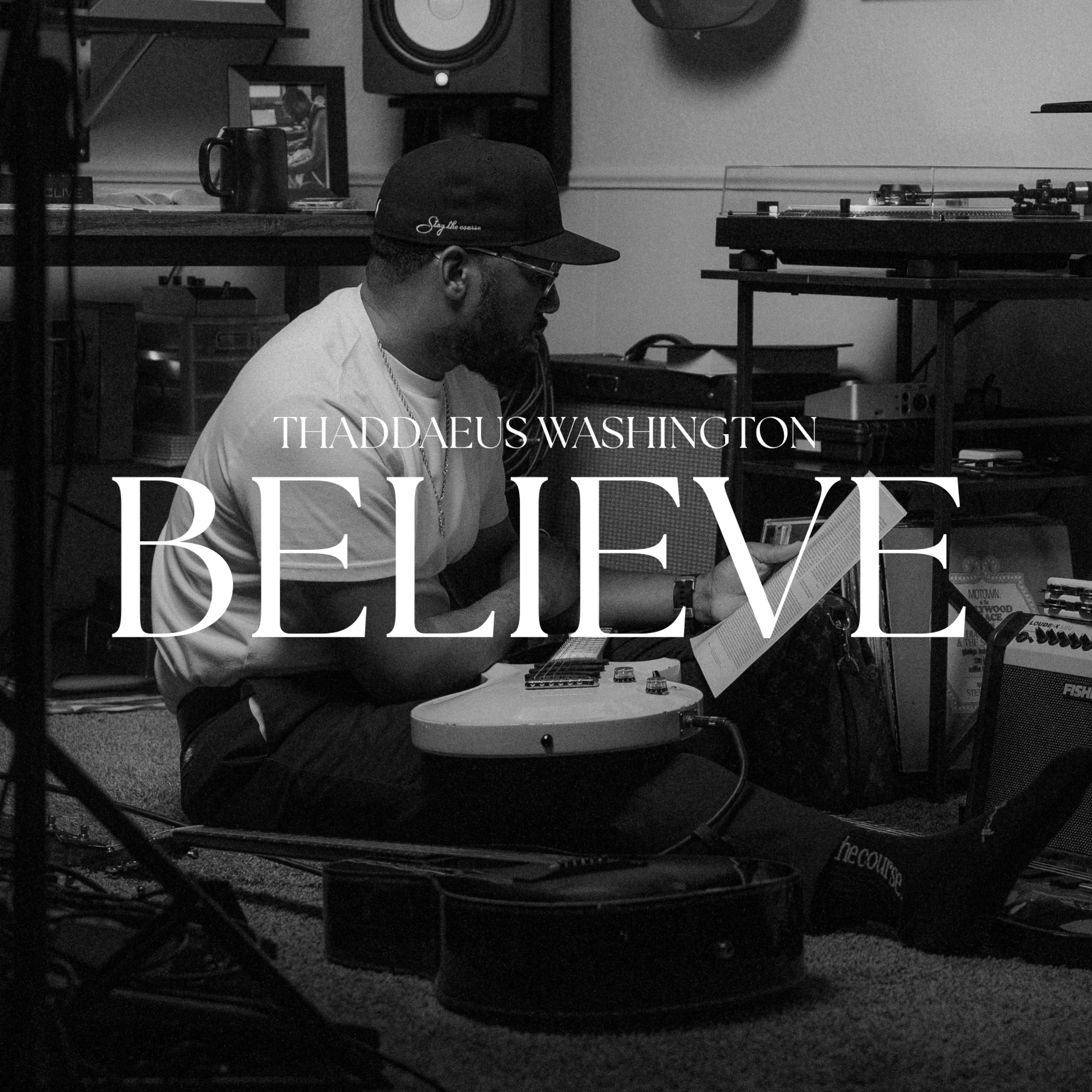 Believe by Thaddaeus Washington cover art