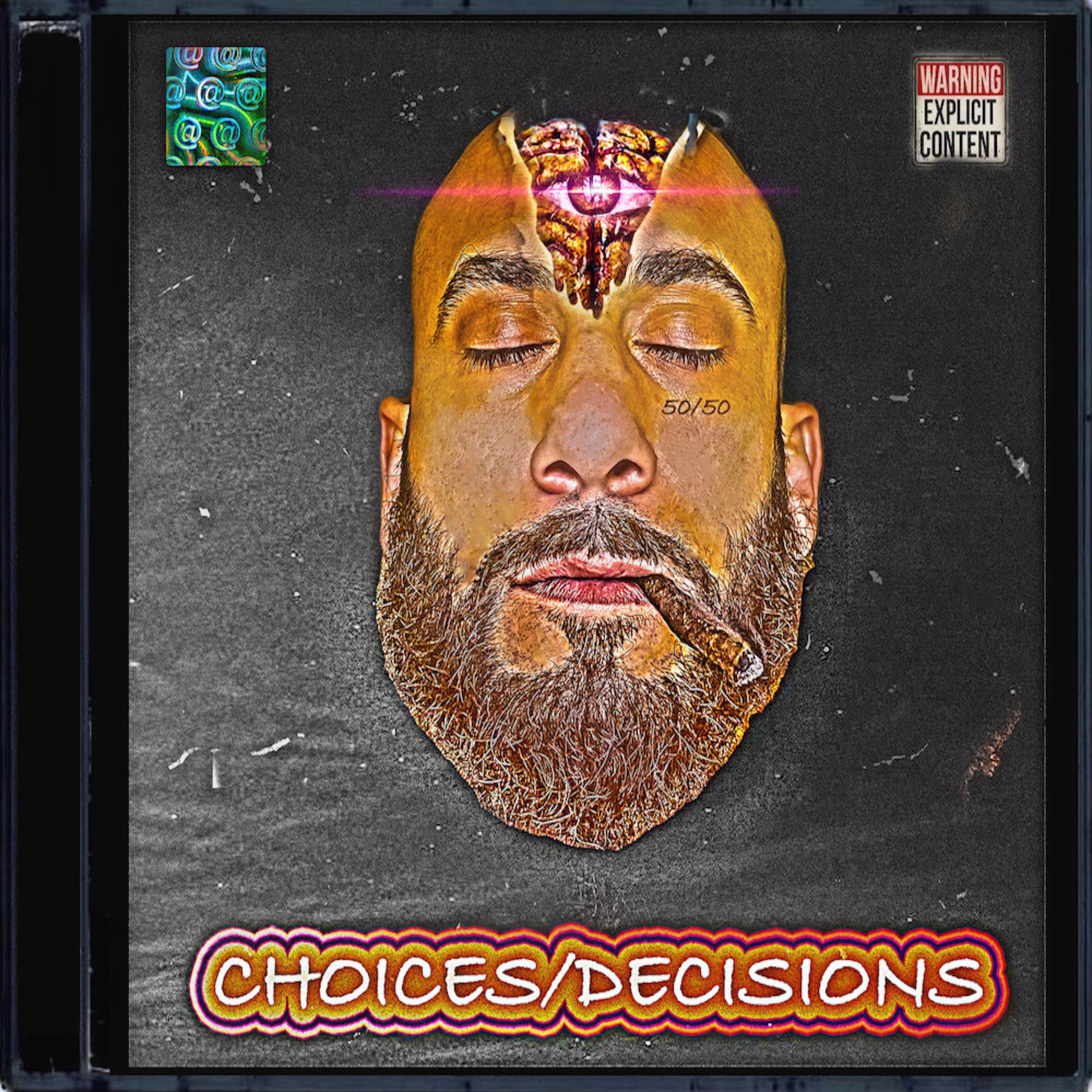 Choices and Decisions (freestyle) artwork