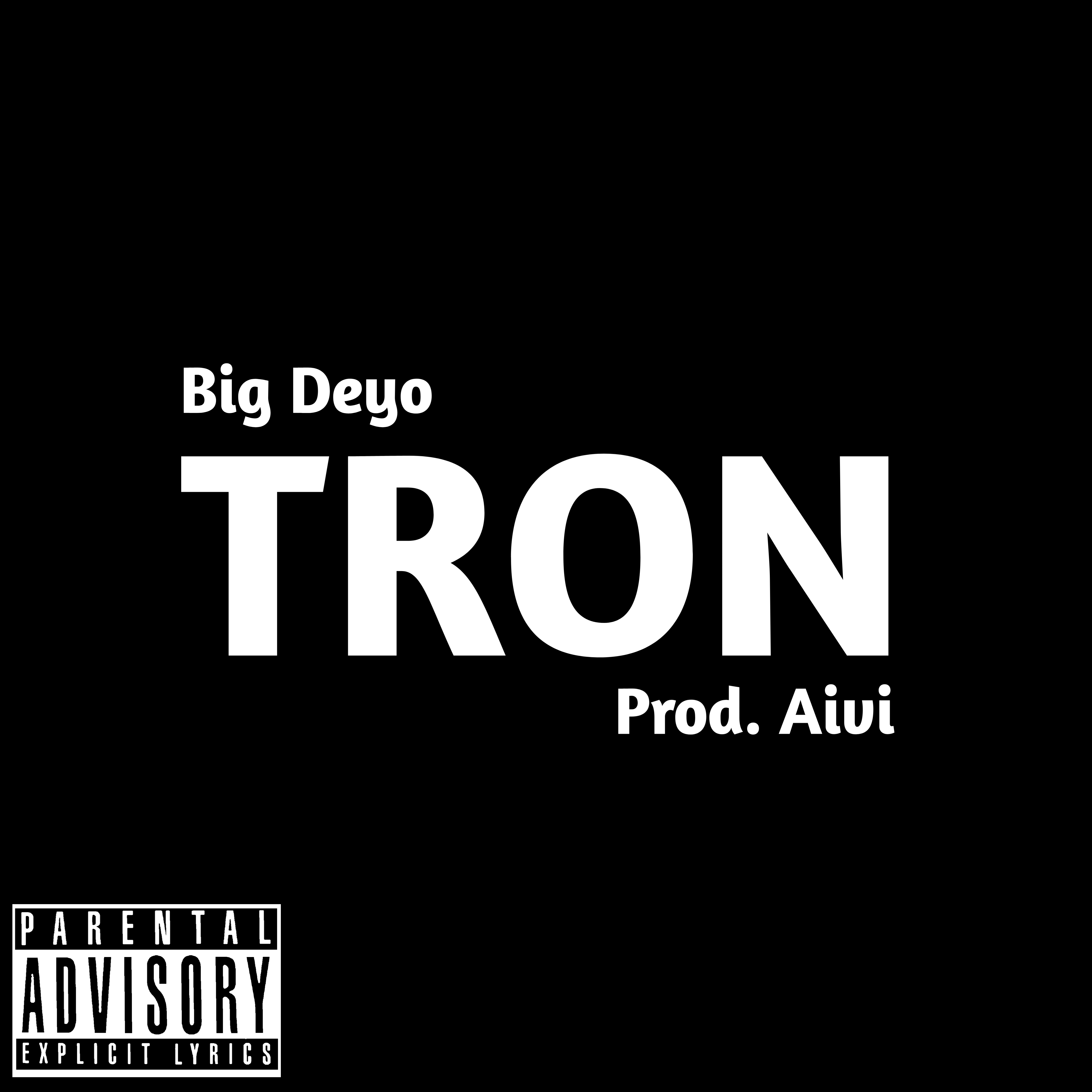 Tron by Big Deyo cover art