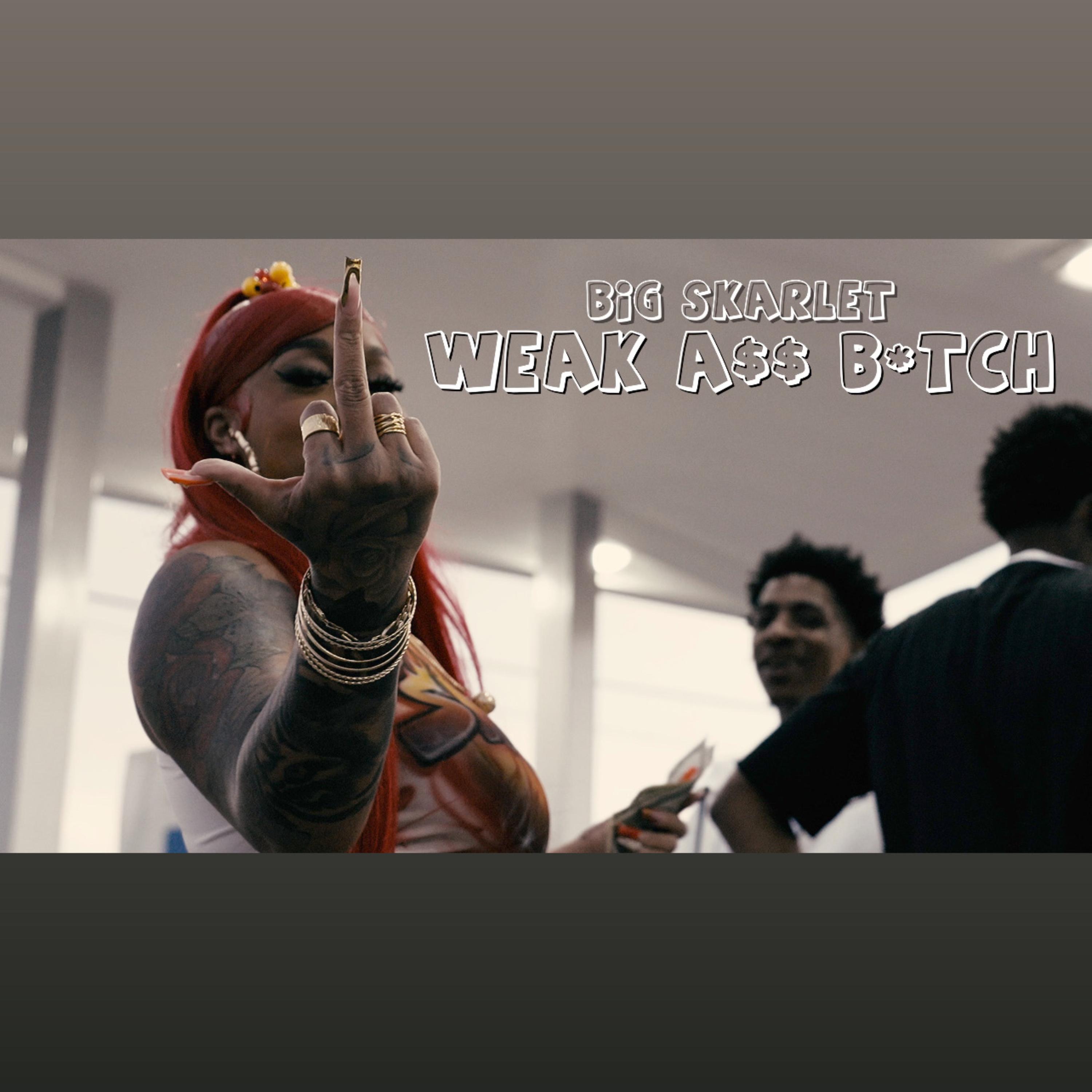 Weak A$$ Bitch artwork