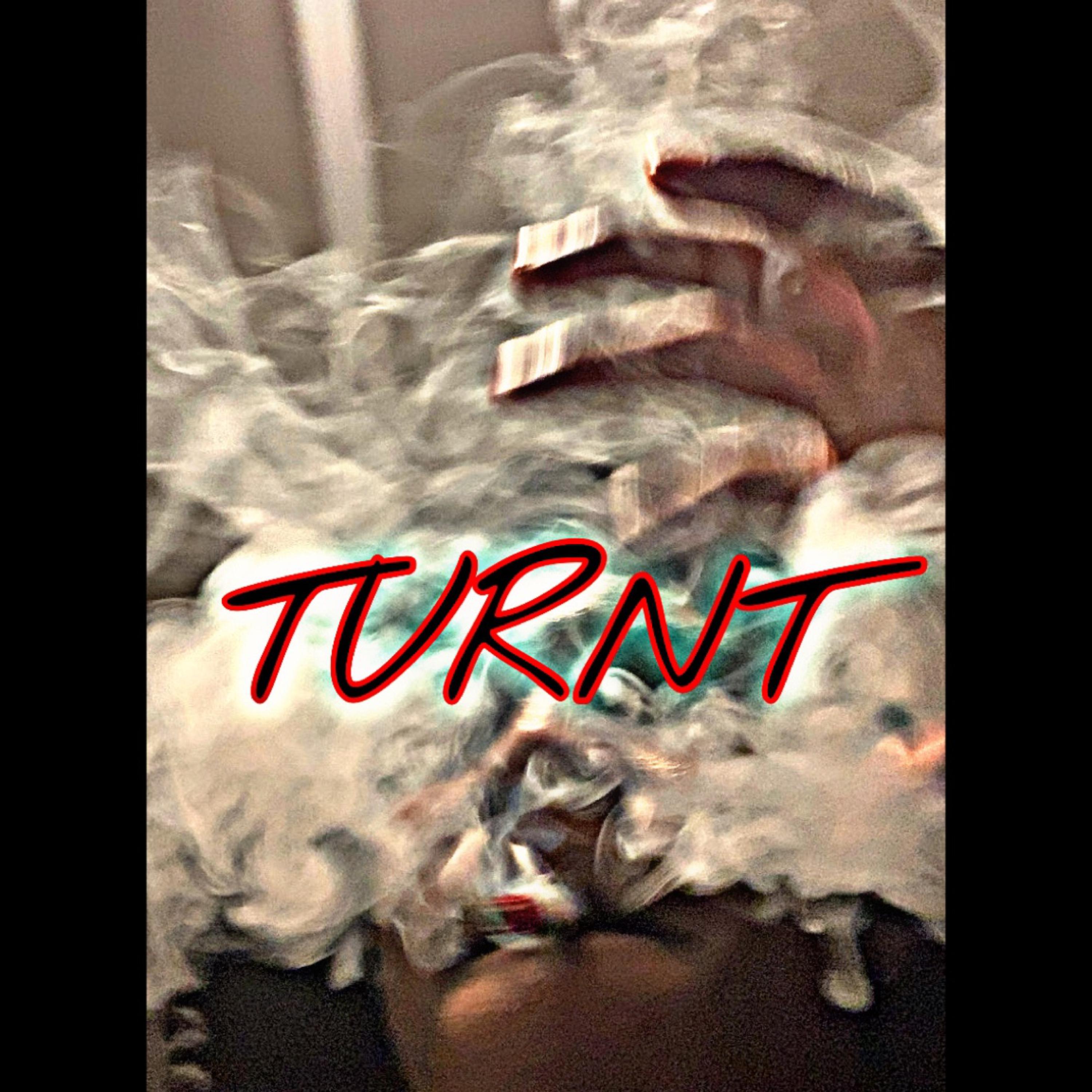 TURNT artwork