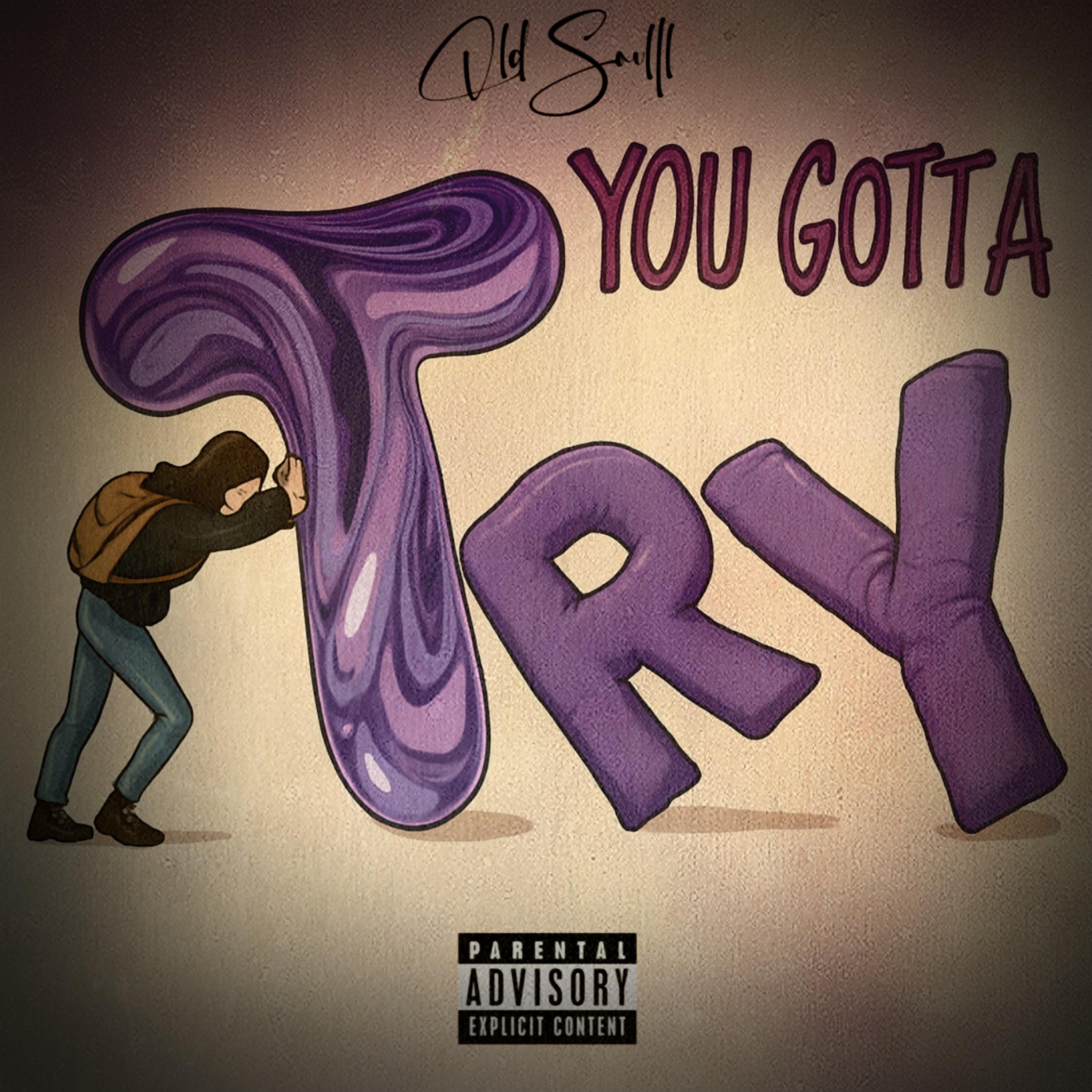 You Gotta Try artwork