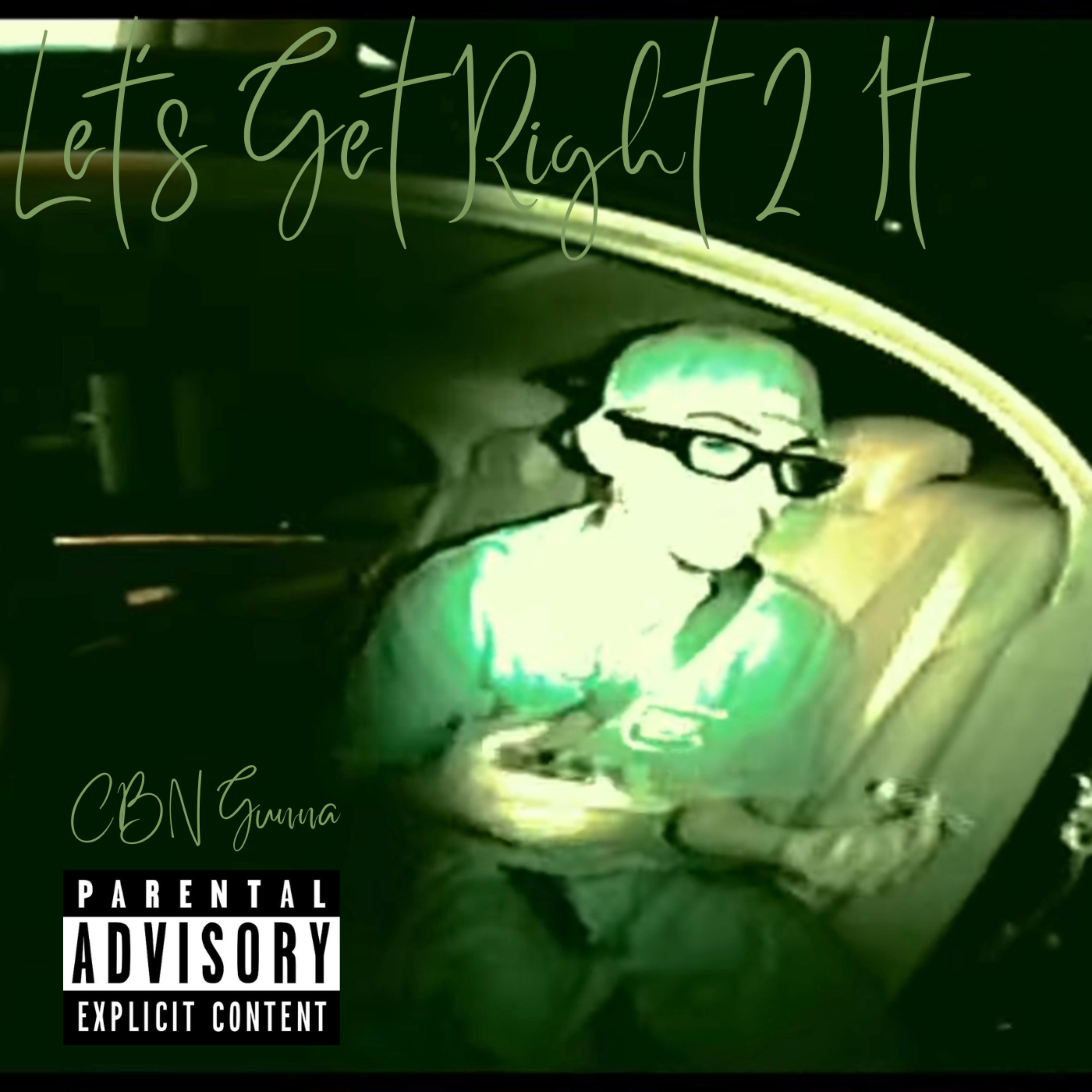 Let’s Get Right 2 It artwork