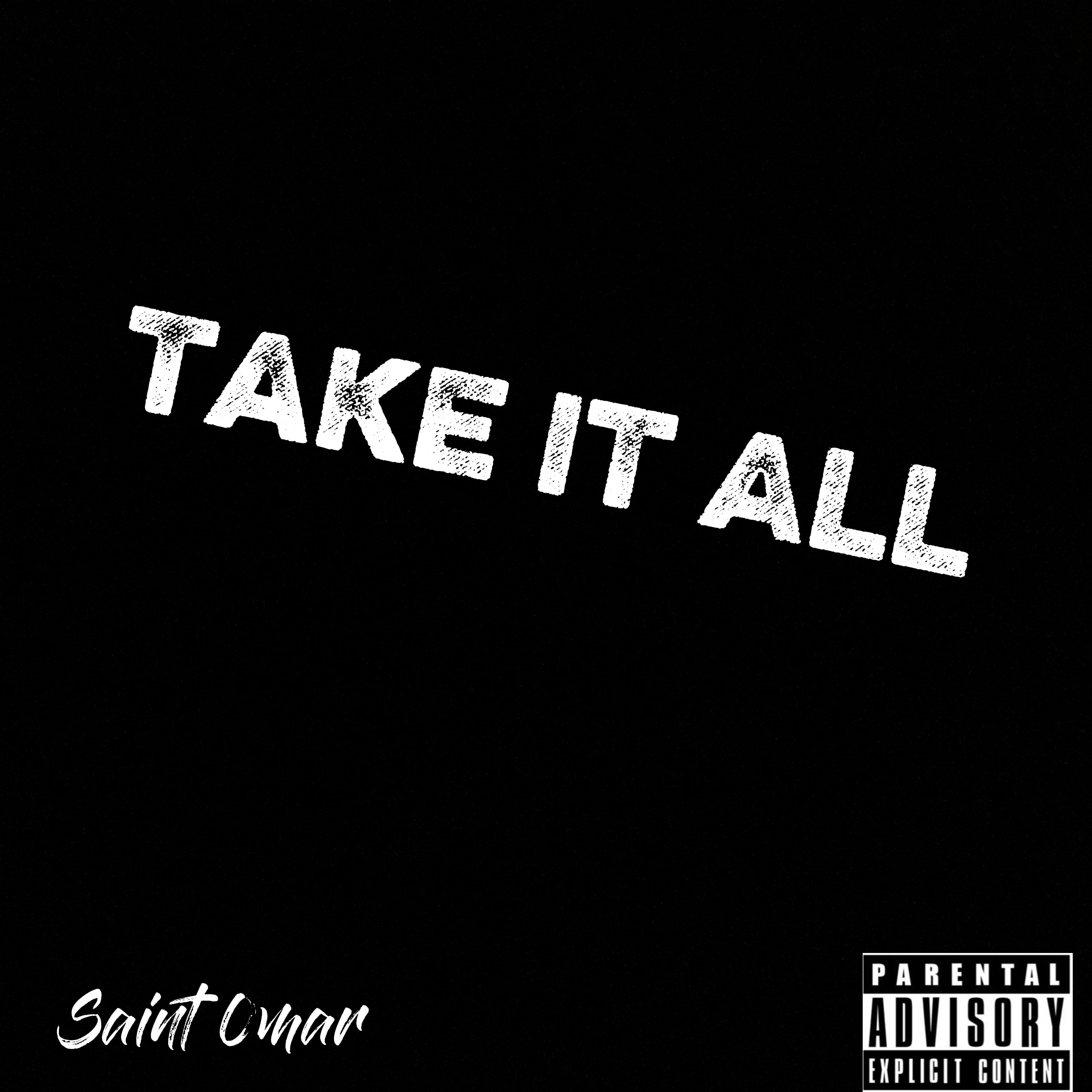 Take It All by Saint Omar cover art