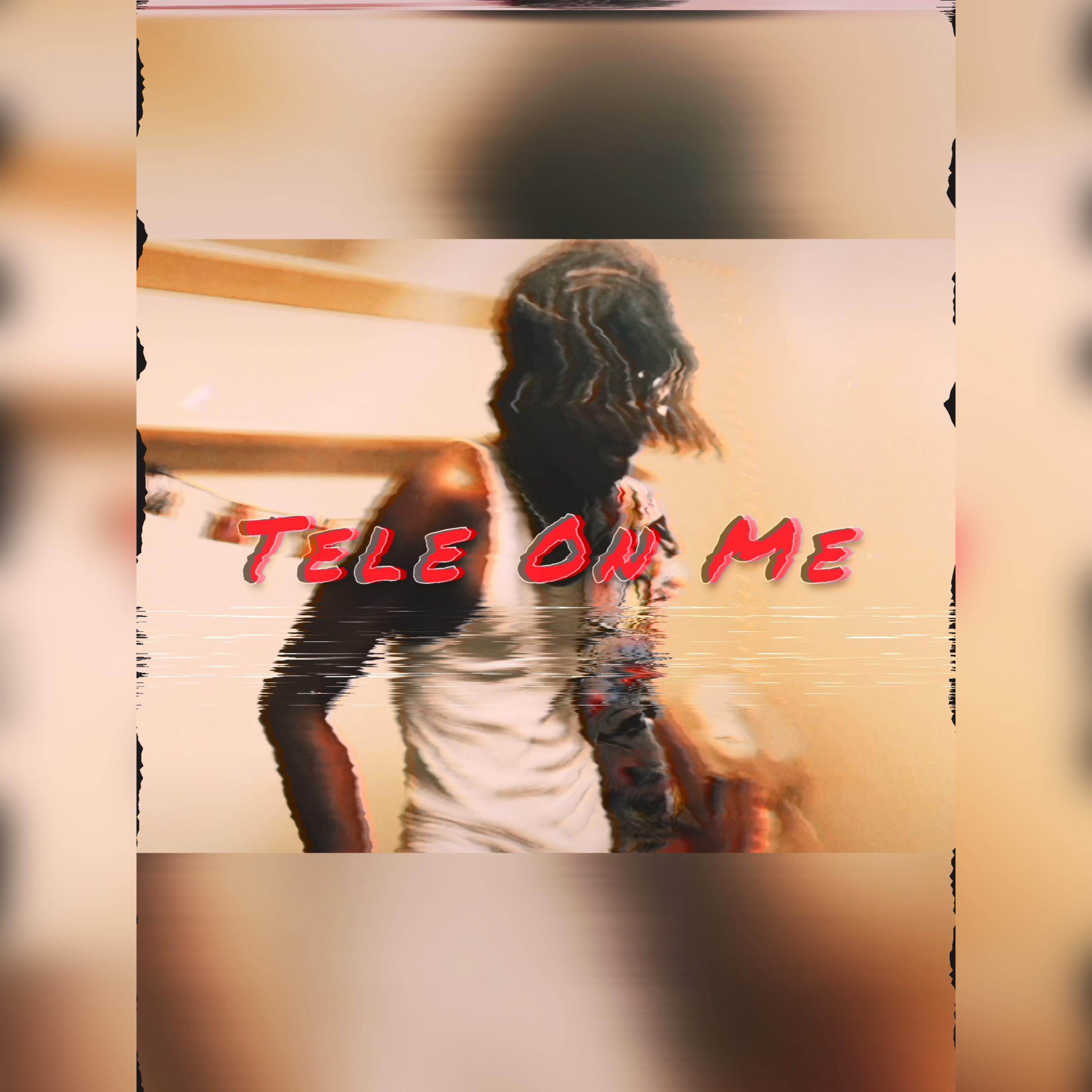 Tele On Me! artwork
