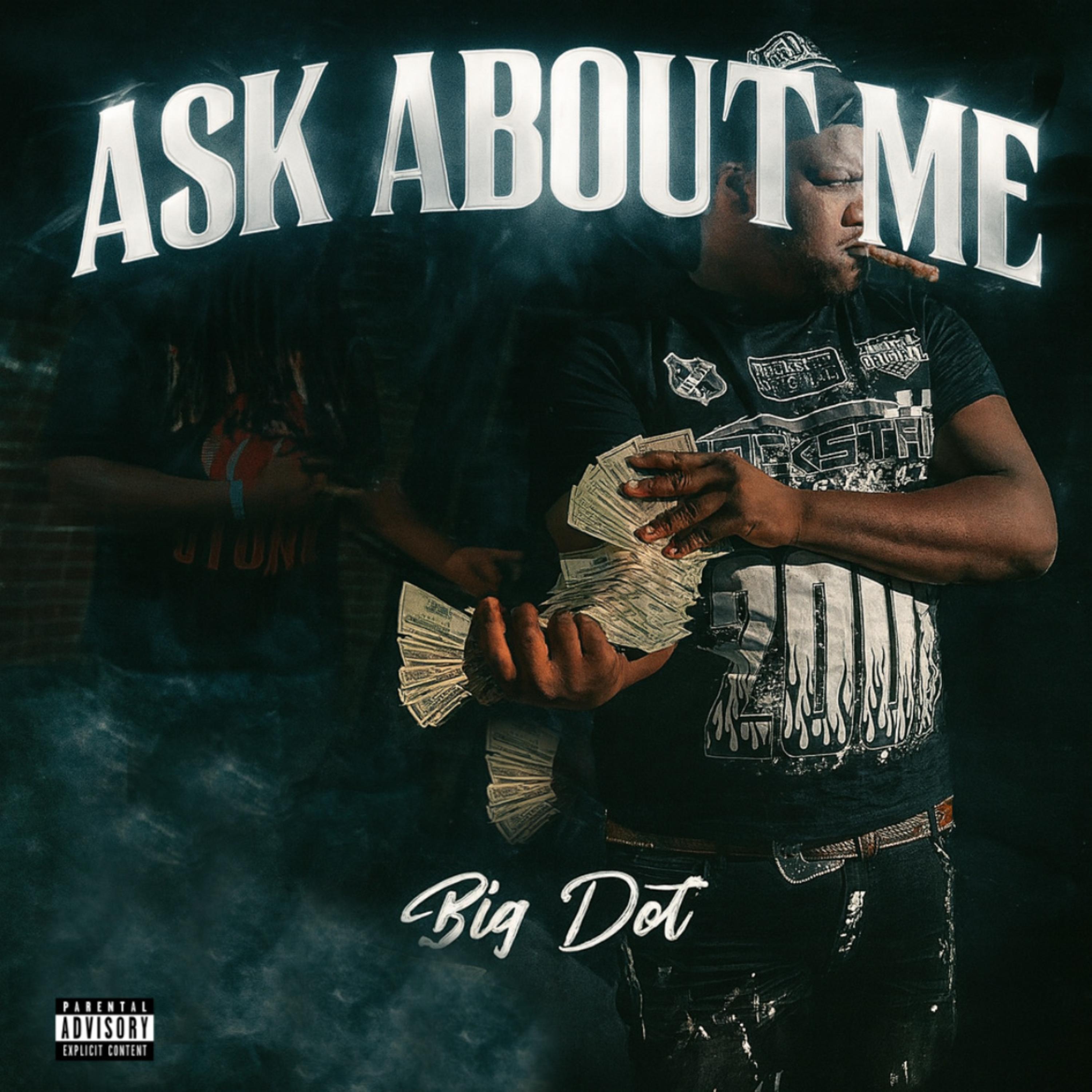 Ask About Me by Big Dot cover art