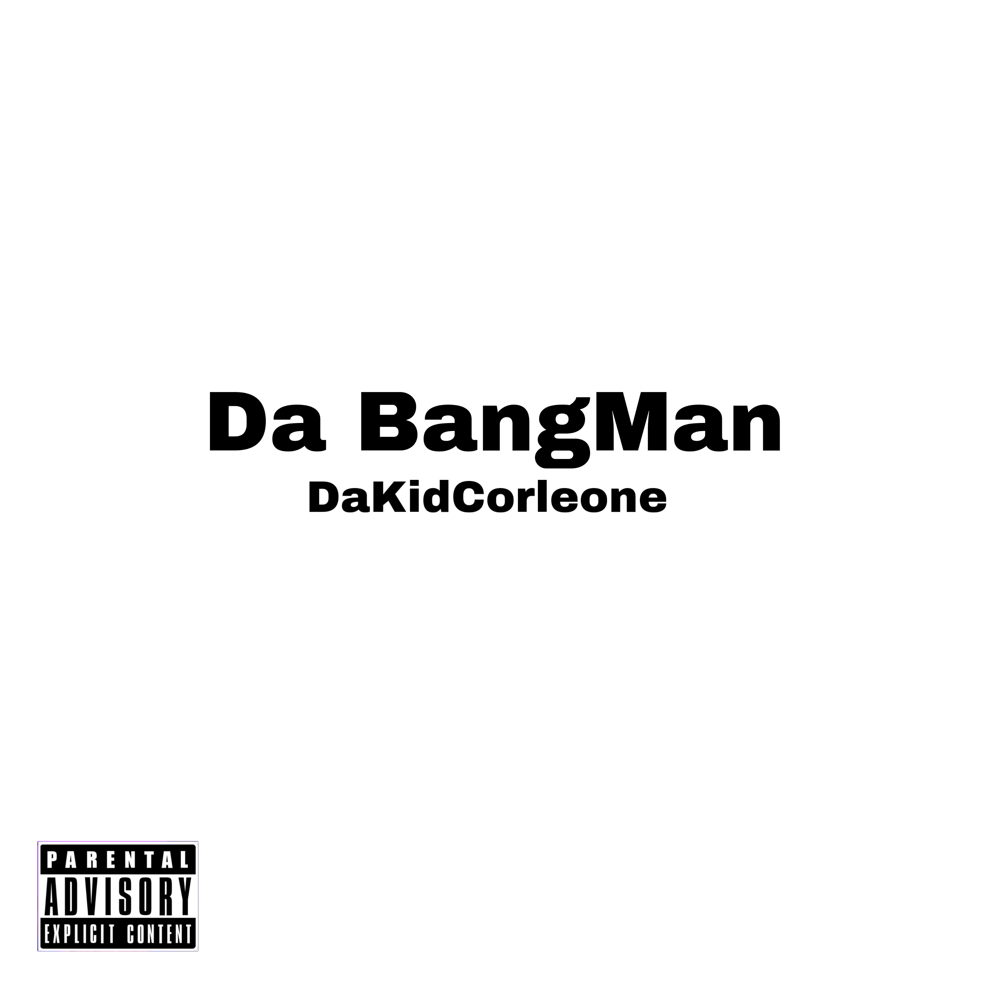 Da BangMan artwork