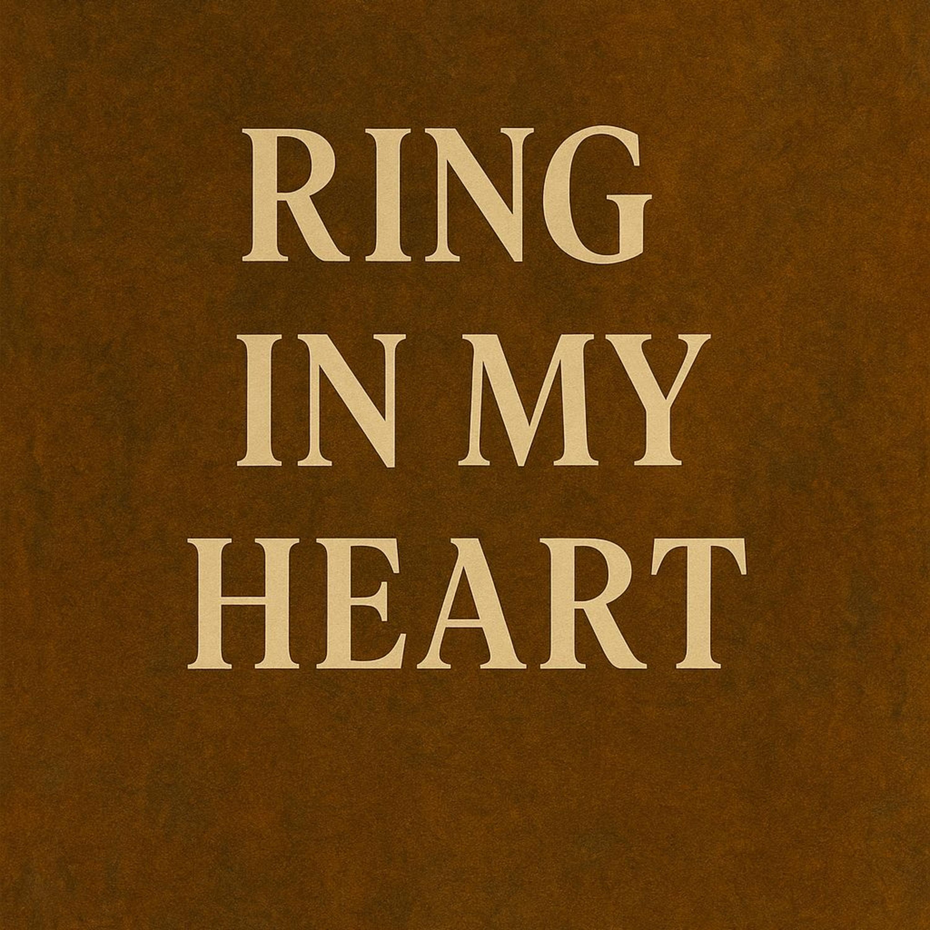 Ring In My Heart artwork