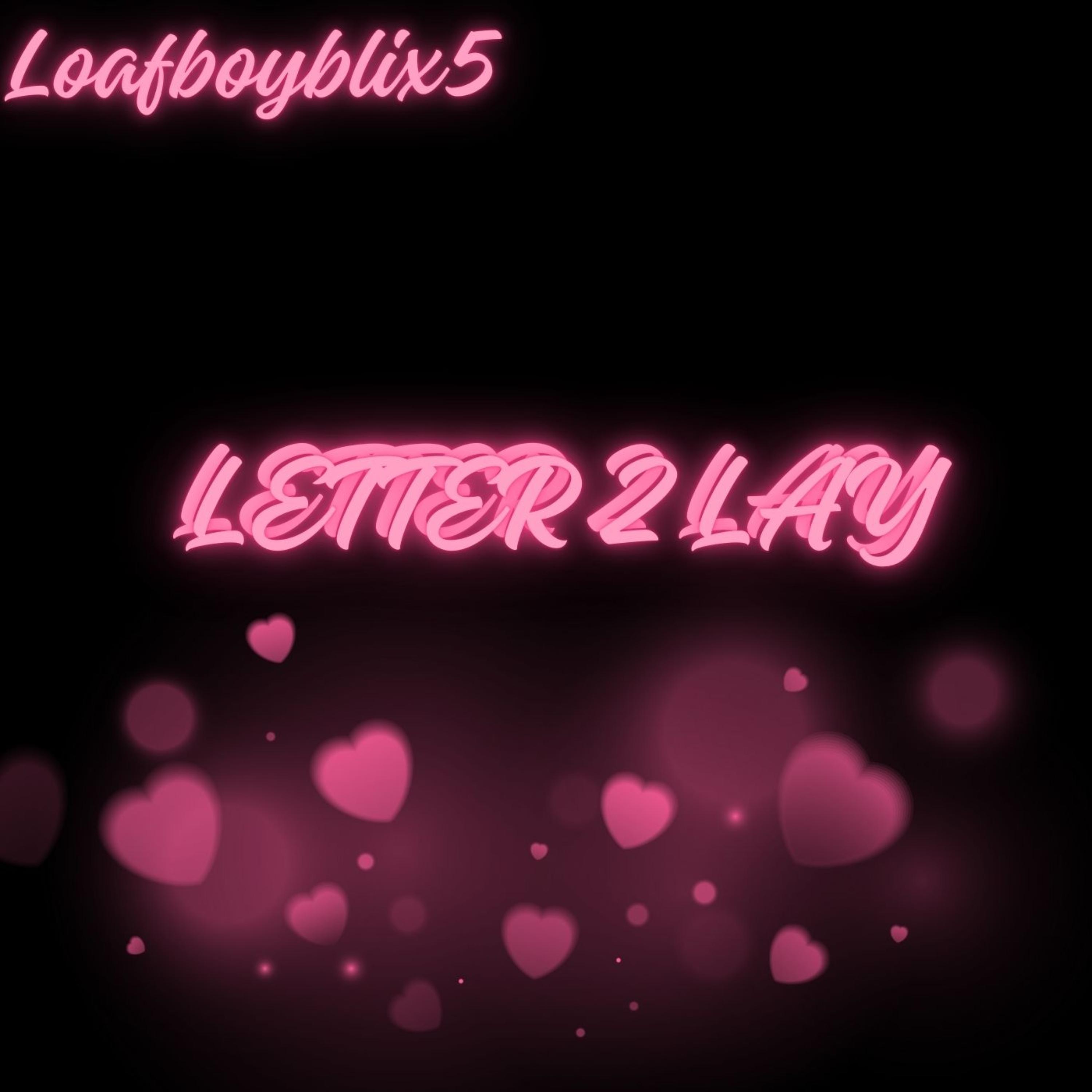Letter 2 Lay artwork