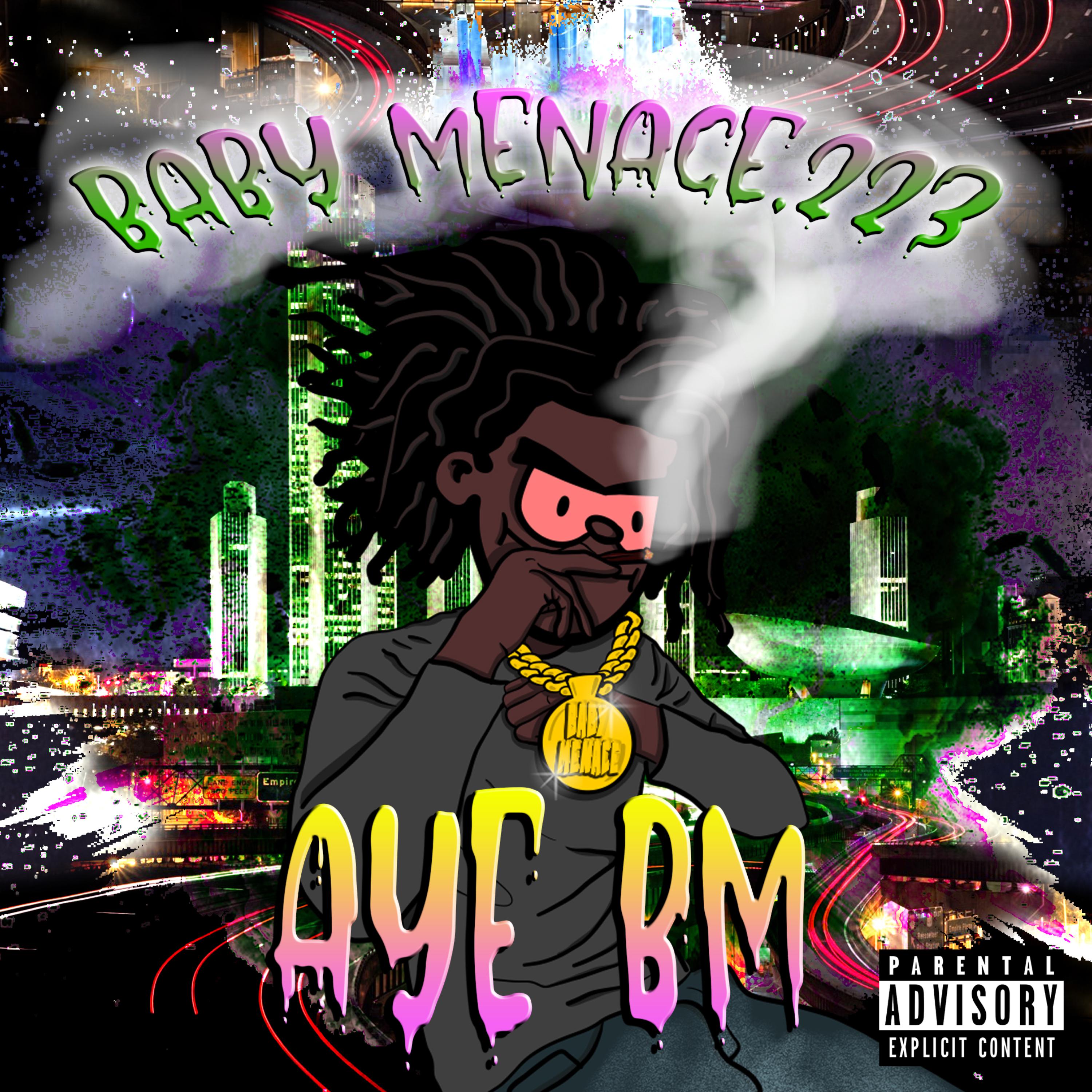 AYE BM by Baby Menace 223 cover art