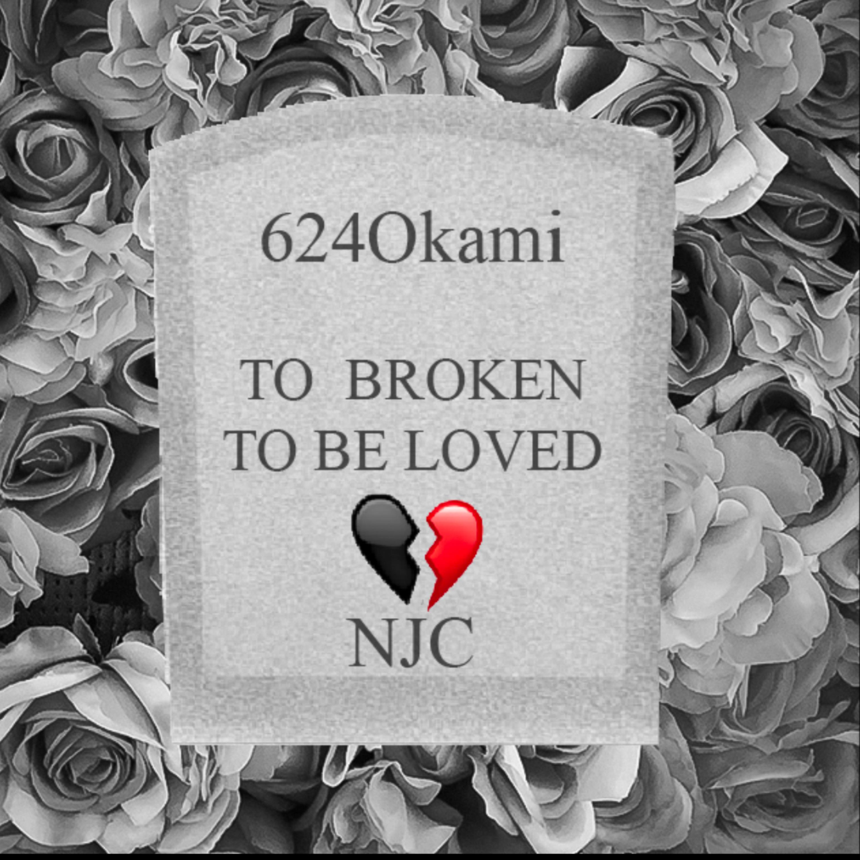 TOO BROKEN TO BE LOVED artwork