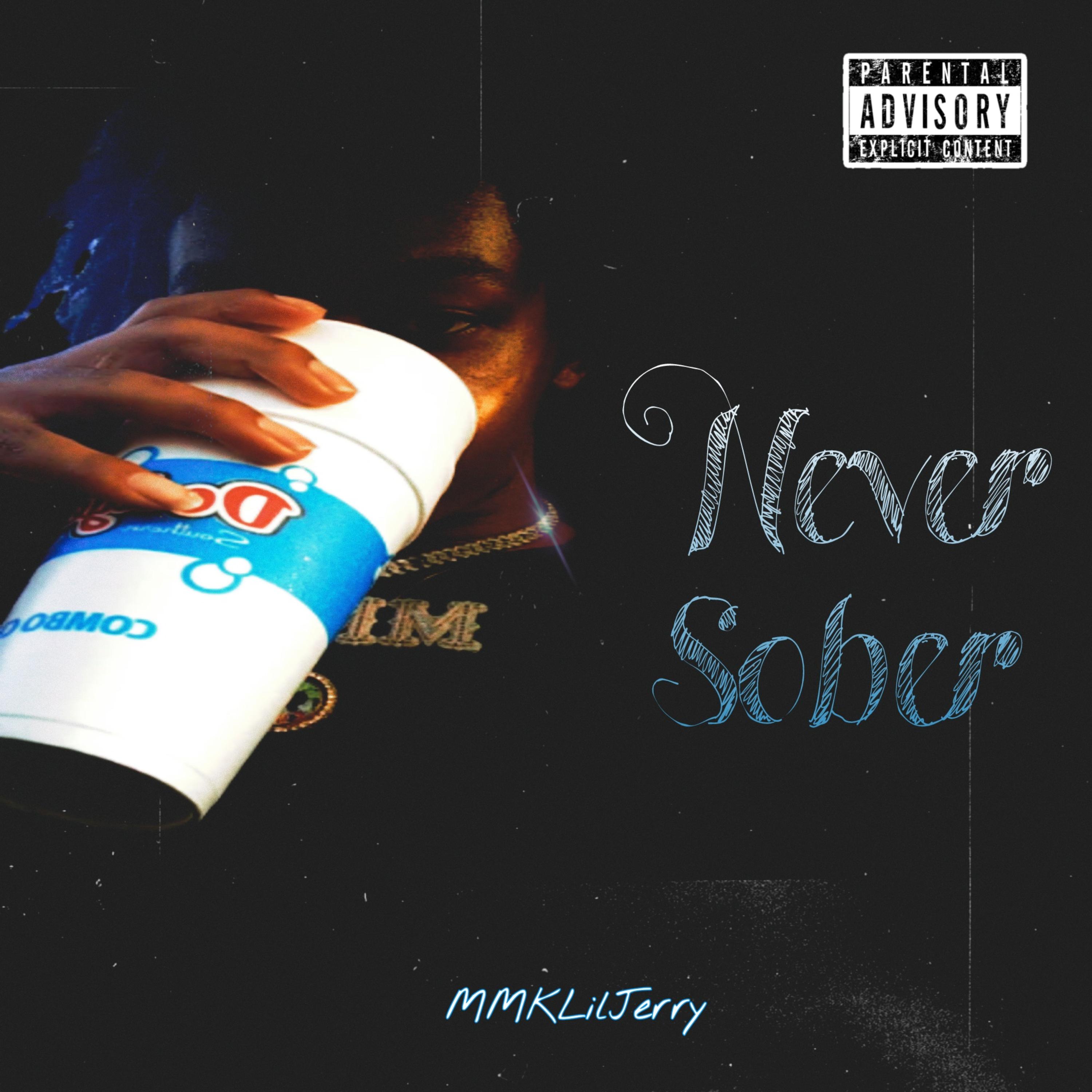 Never Sober artwork