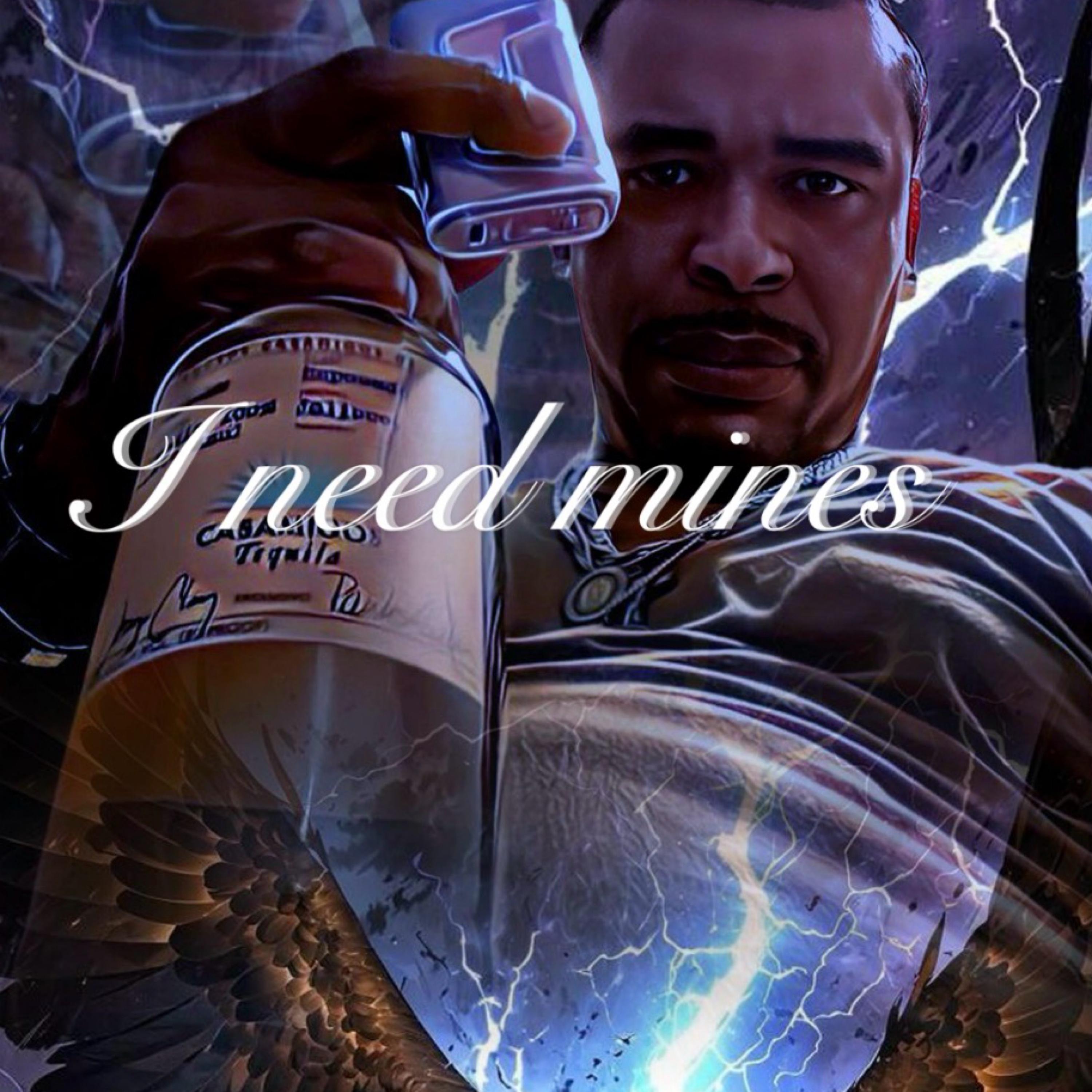 I Need Mines artwork