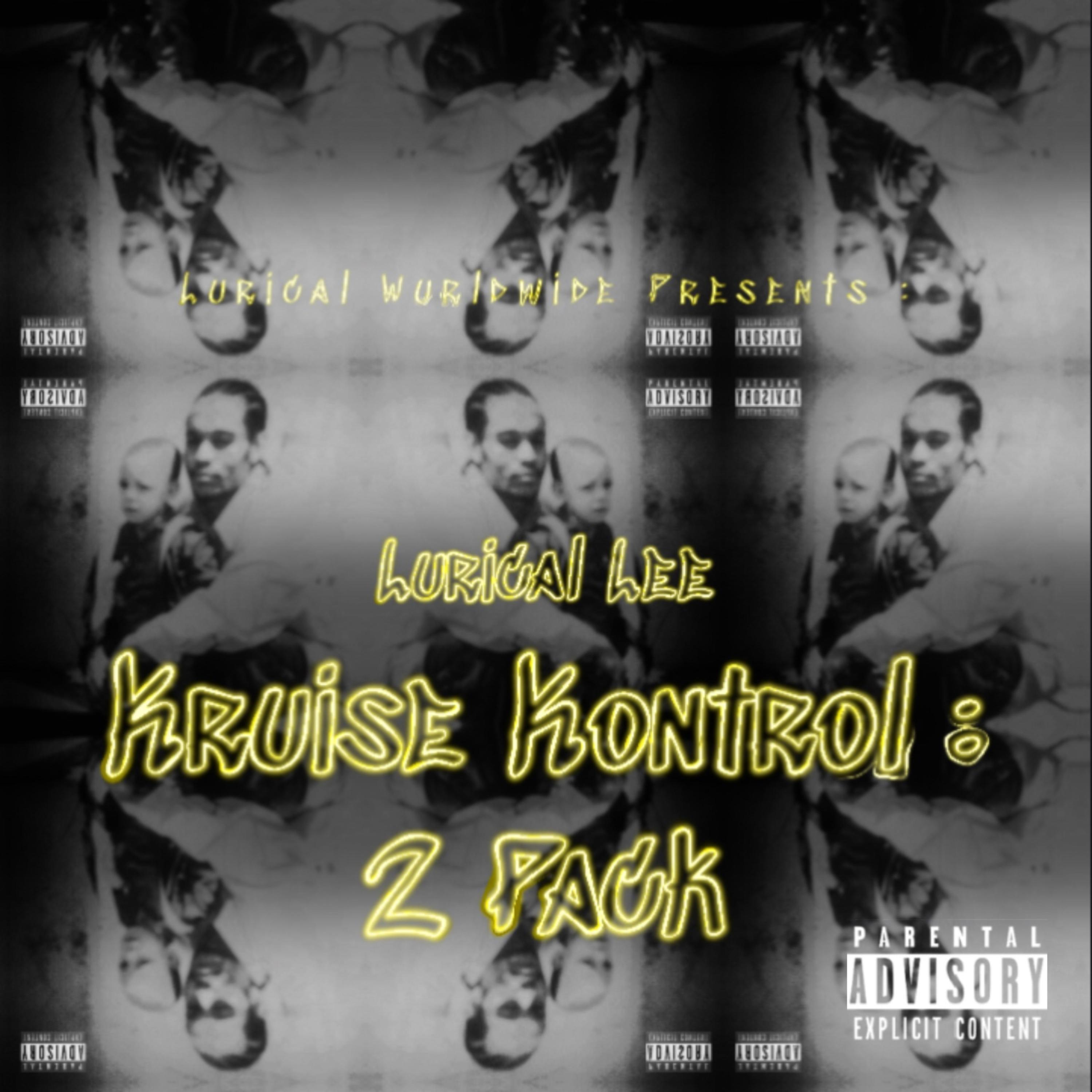 Kruise Kontrol : 2 Pack artwork