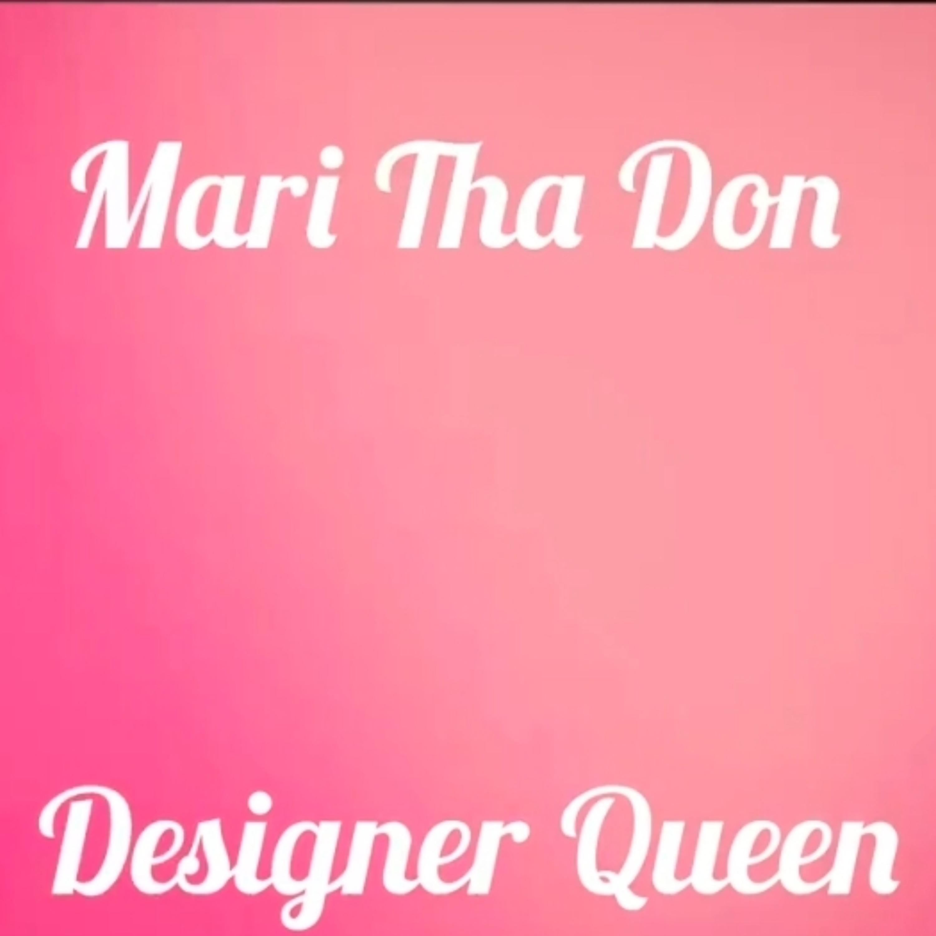 Designer Queen by Mari Tha Don cover art