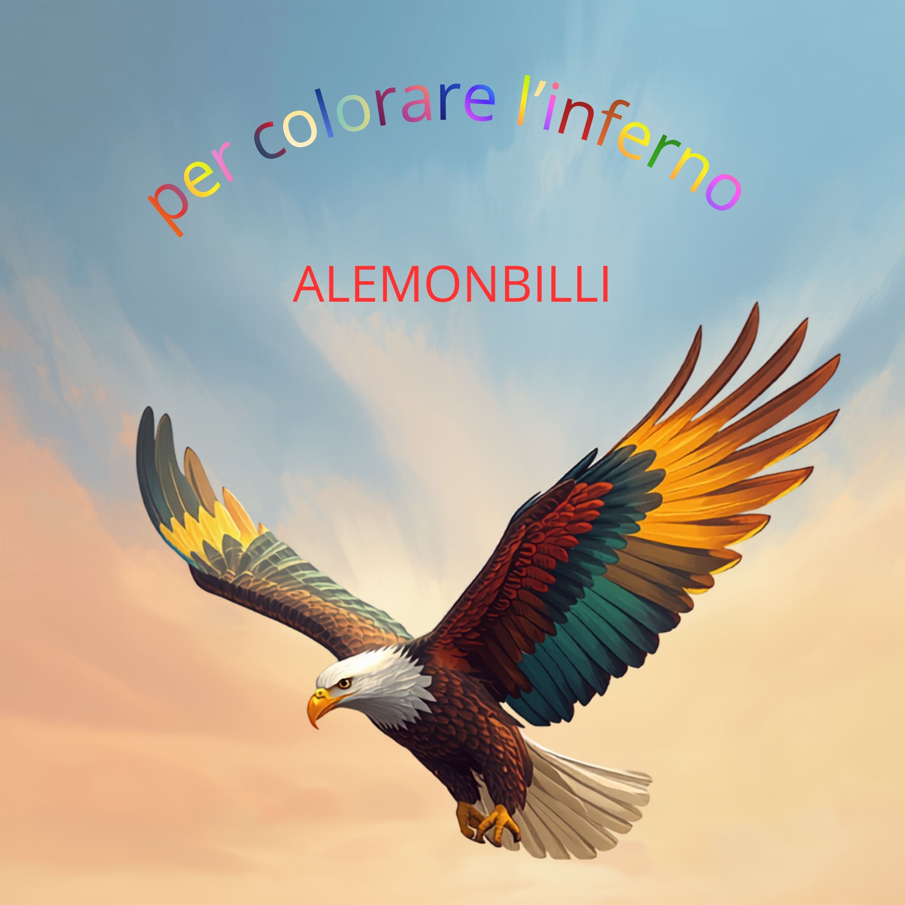 Per colorare l'inferno by ALEMONBILLI cover art