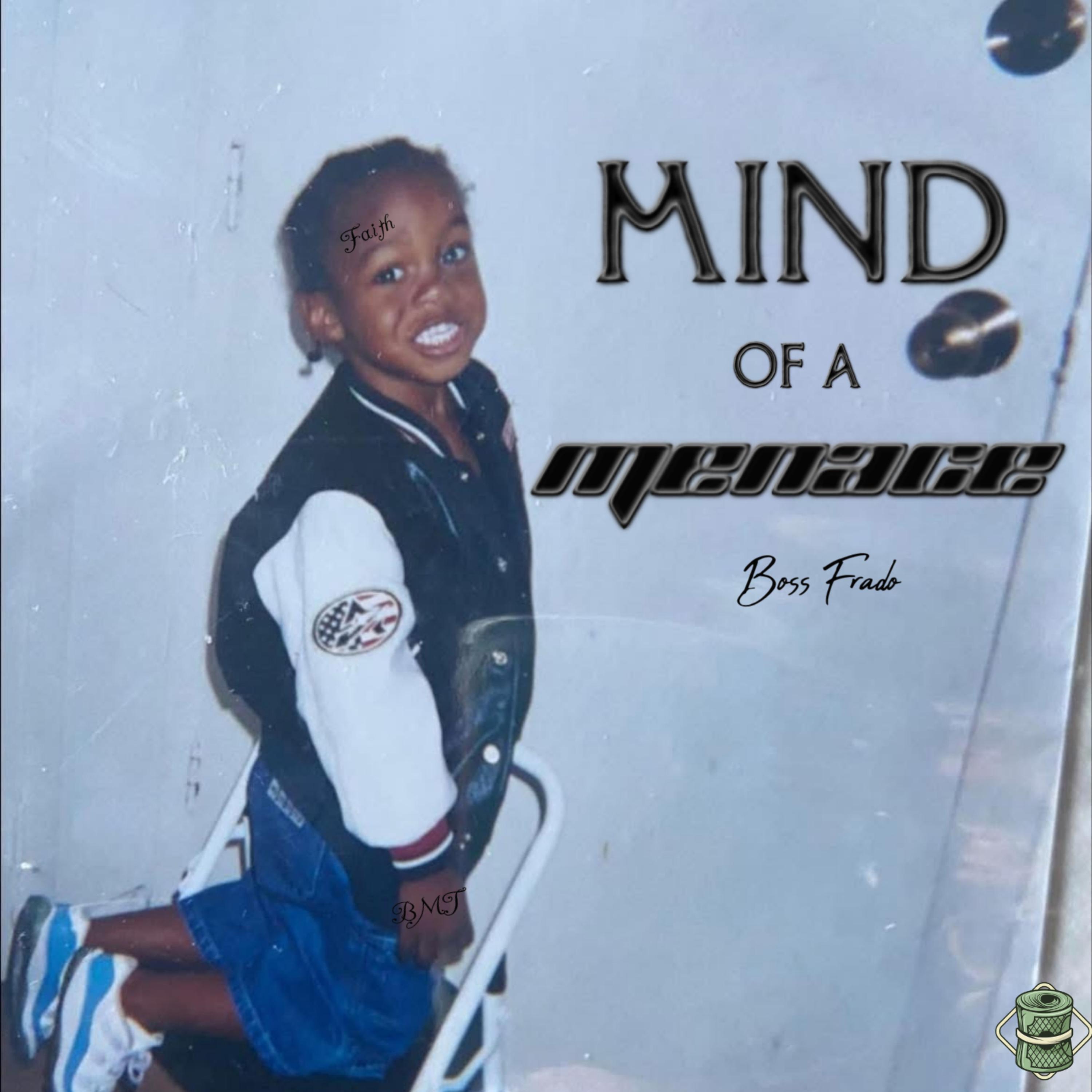 Mind Of A Menace artwork