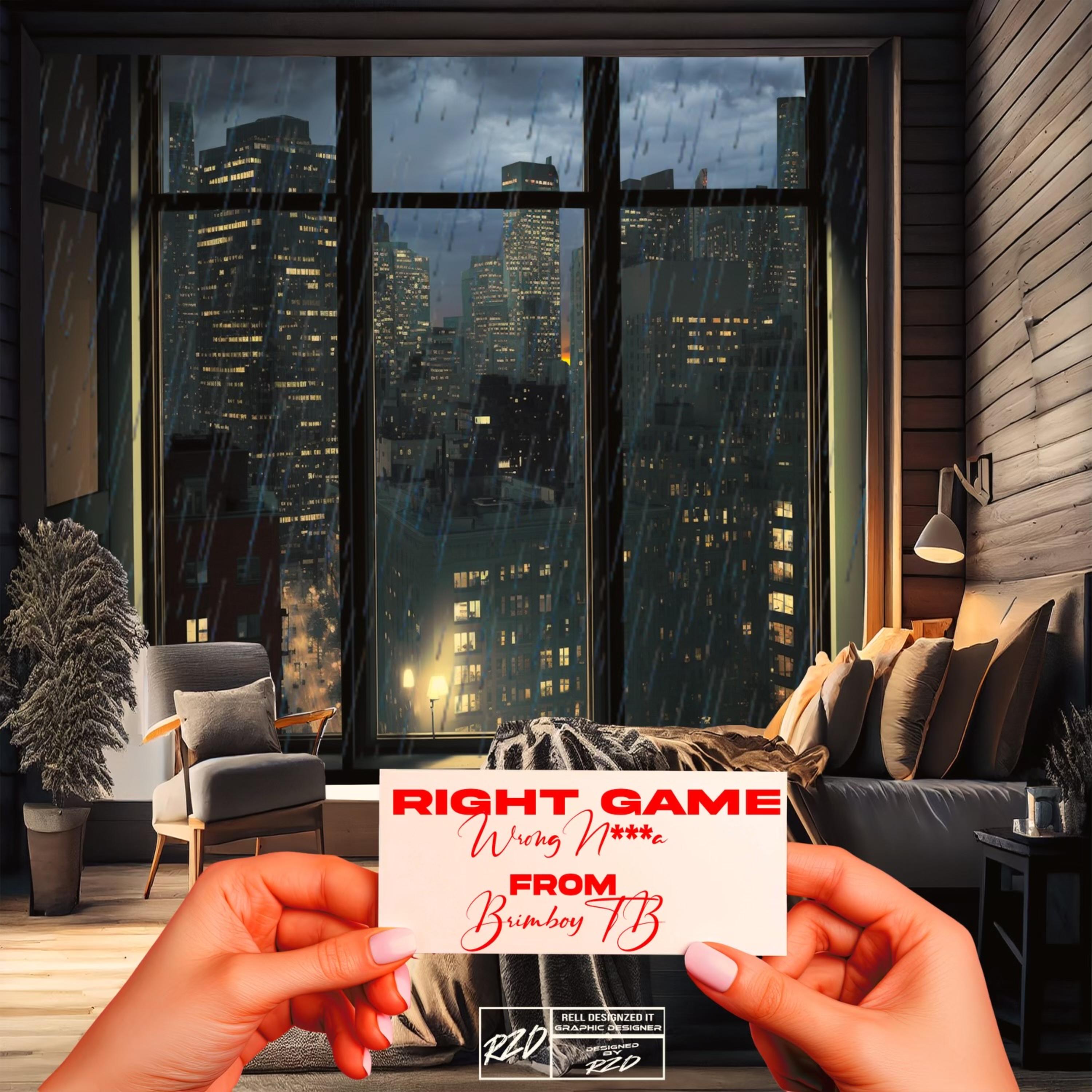 Right game wrong nigga artwork