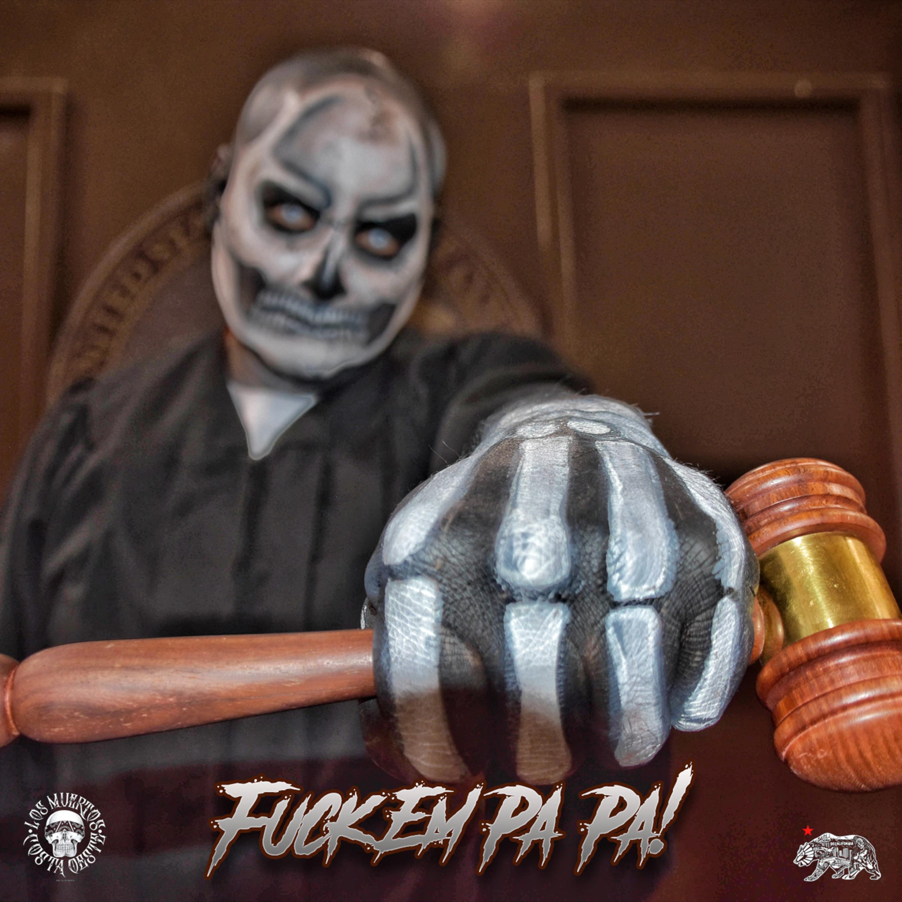 Fuck'Em Pa-Pa! artwork