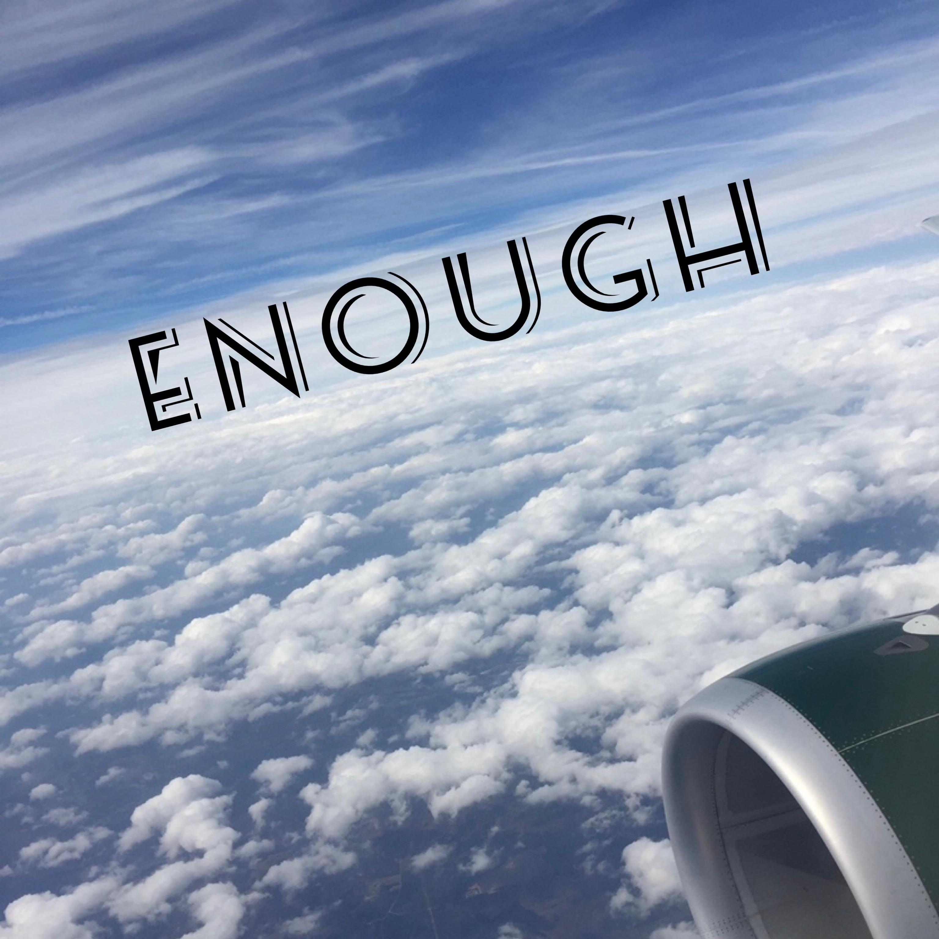 Enough artwork