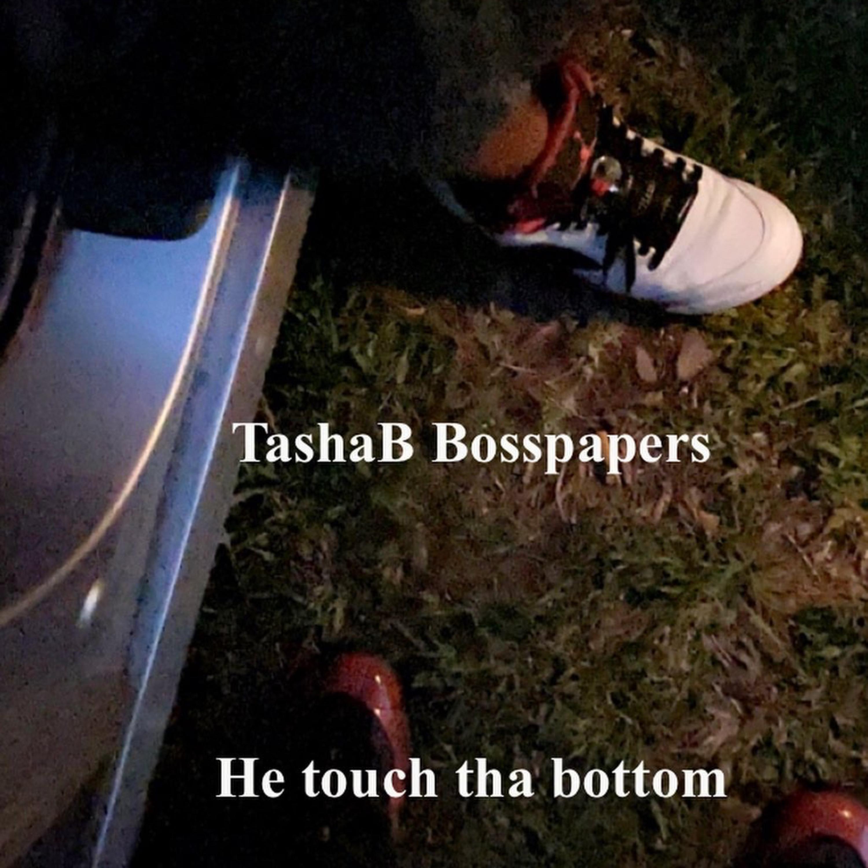 He touch tha bottom by TashaB Bosspapers 
