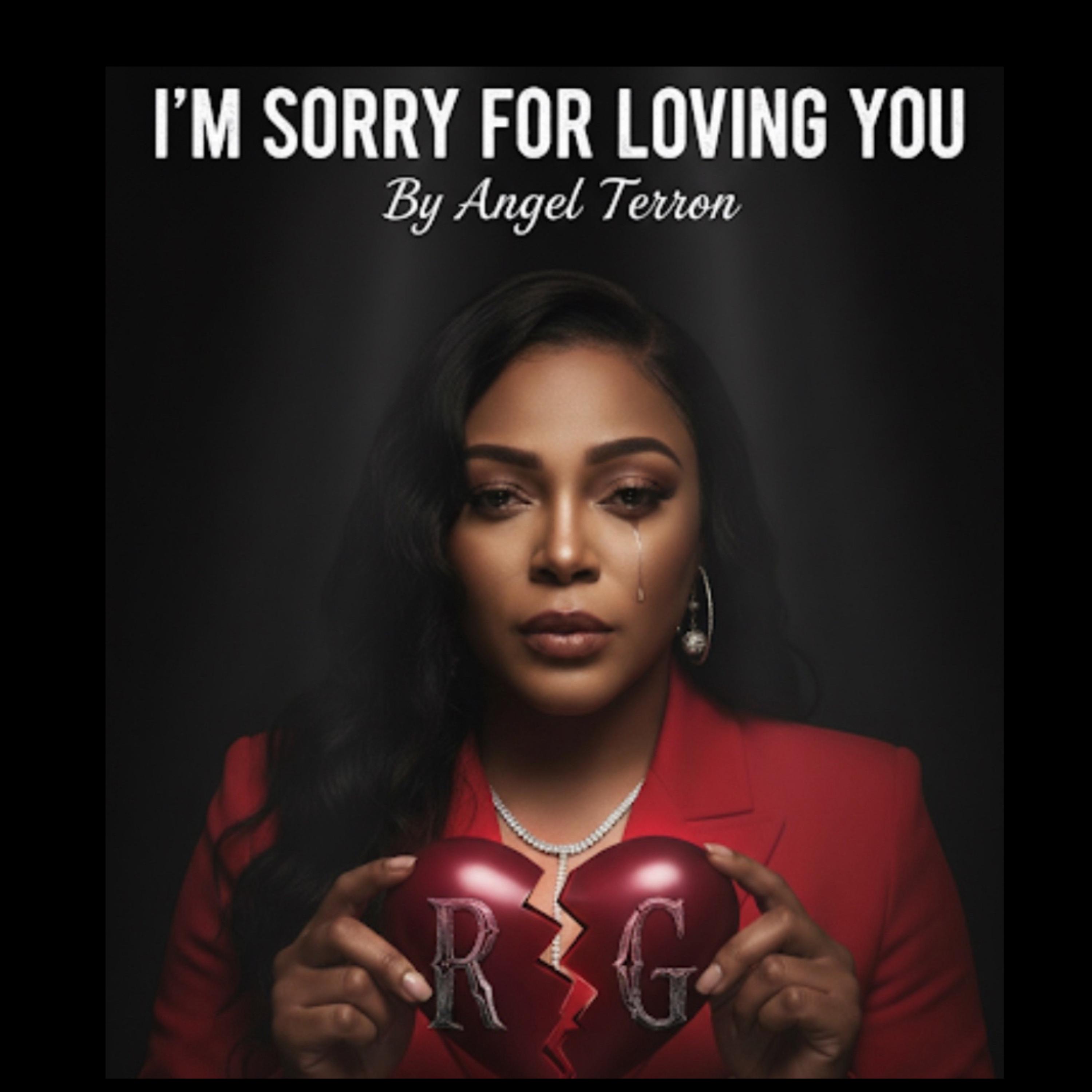I’m Sorry For Loving You artwork