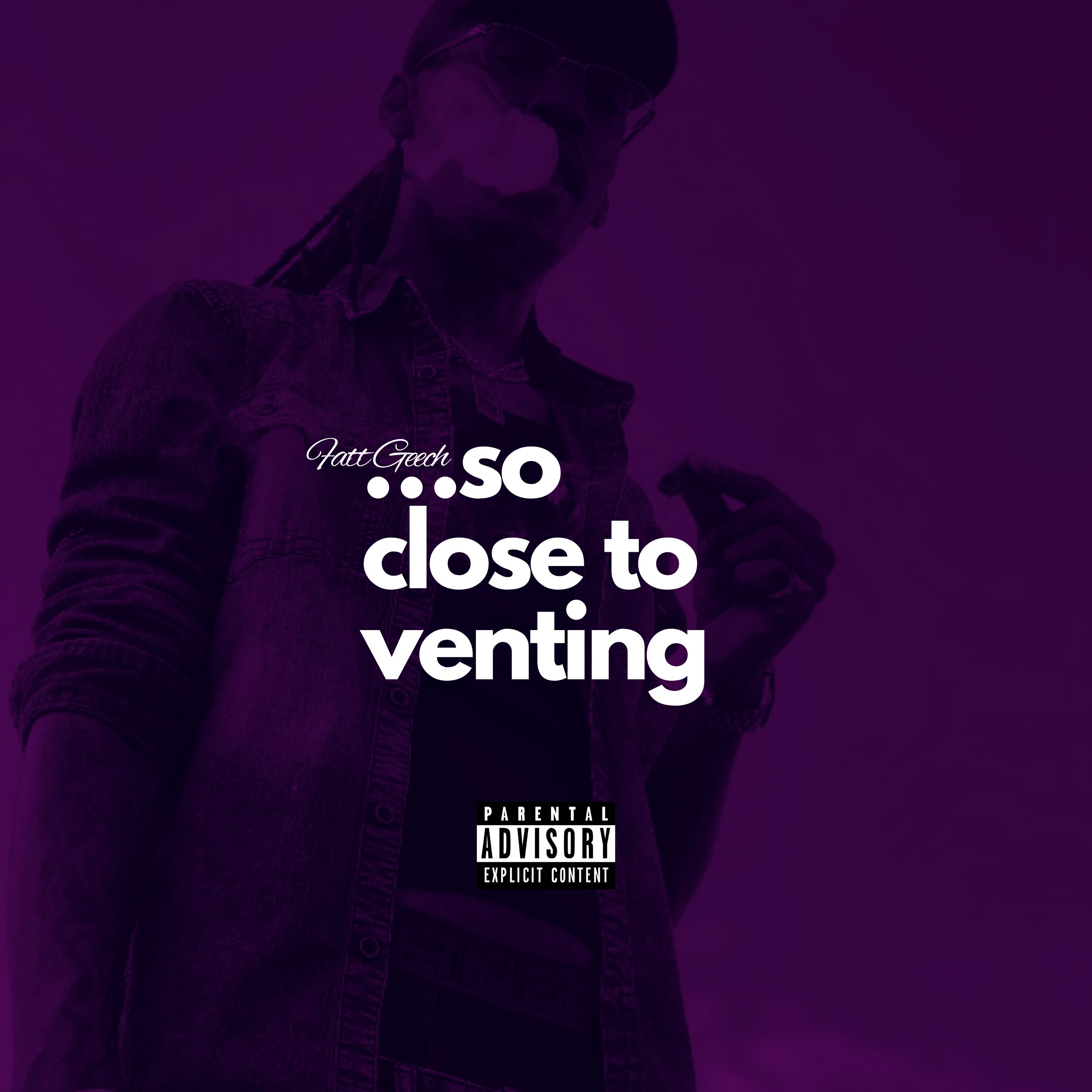 So Close To Venting artwork