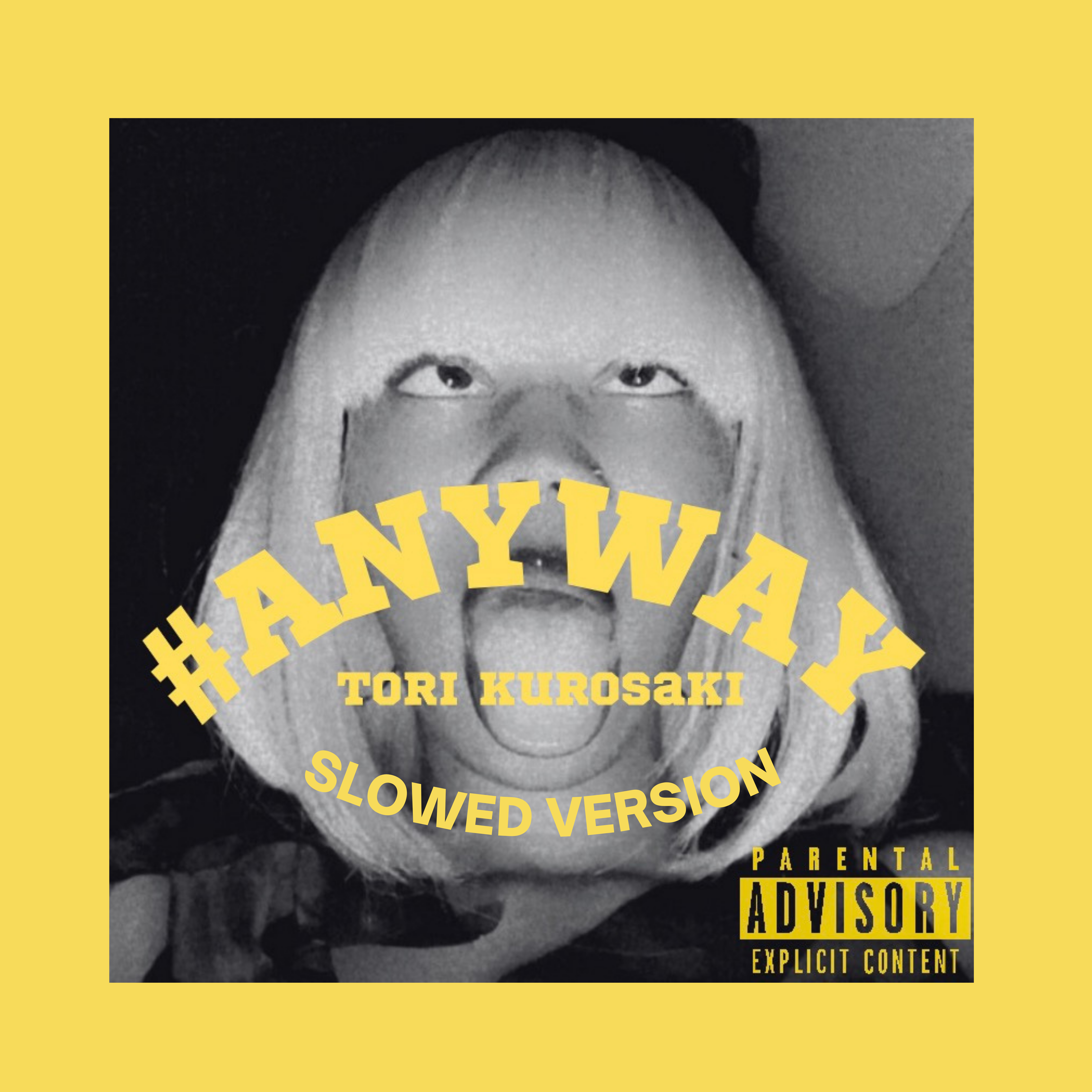 #ANYWAY (SLOWED AND FAST VERSIONS) artwork