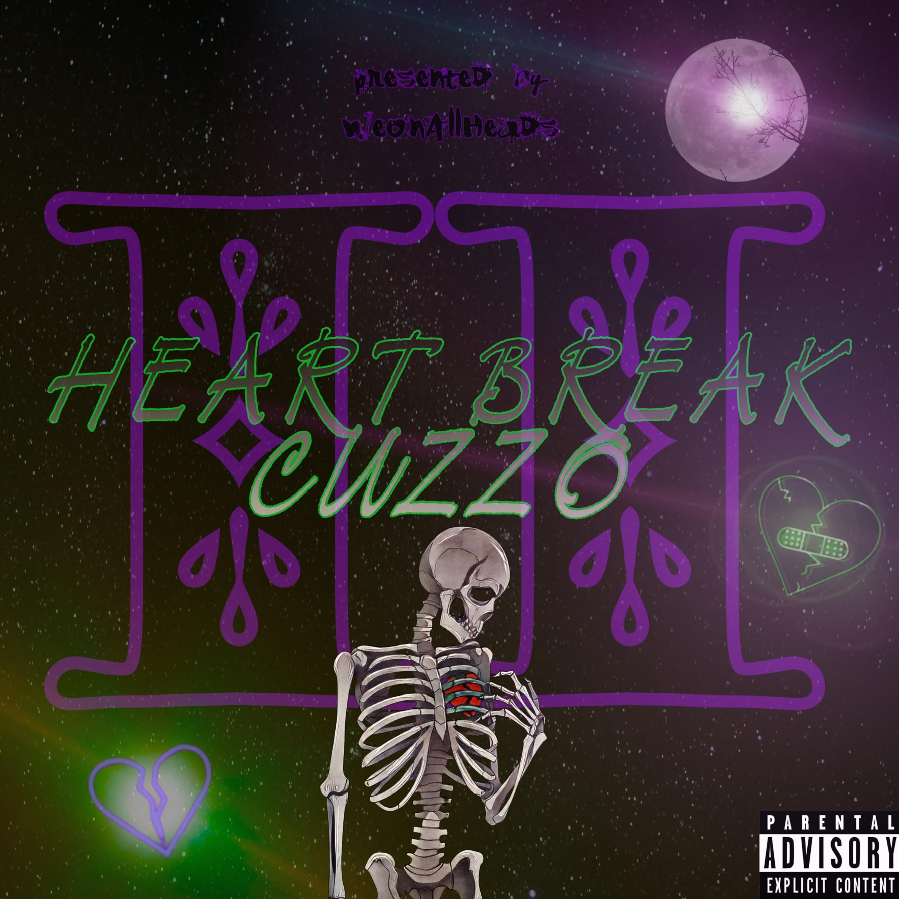 Heart Break Cuzzo 2 artwork