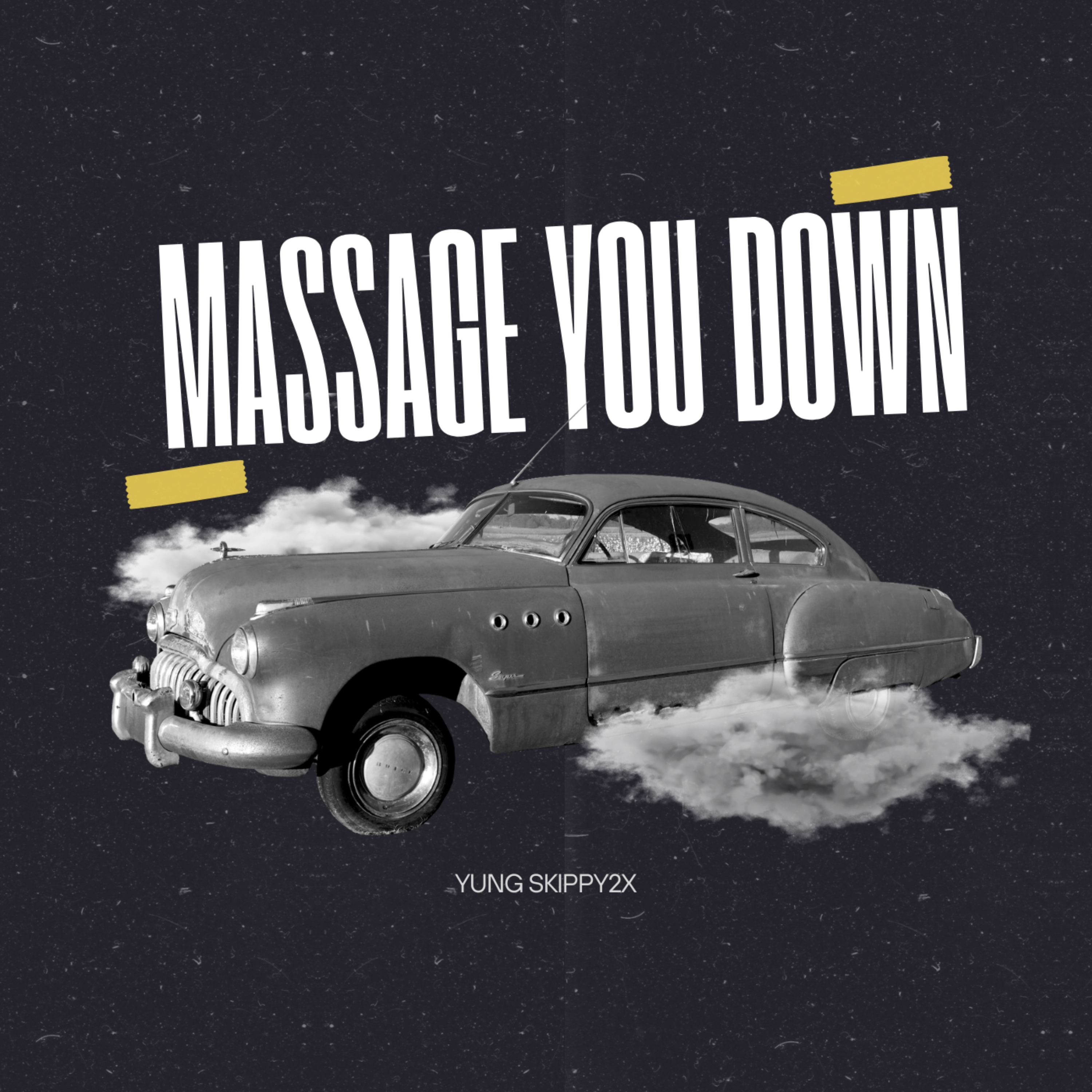 Massage You Down artwork