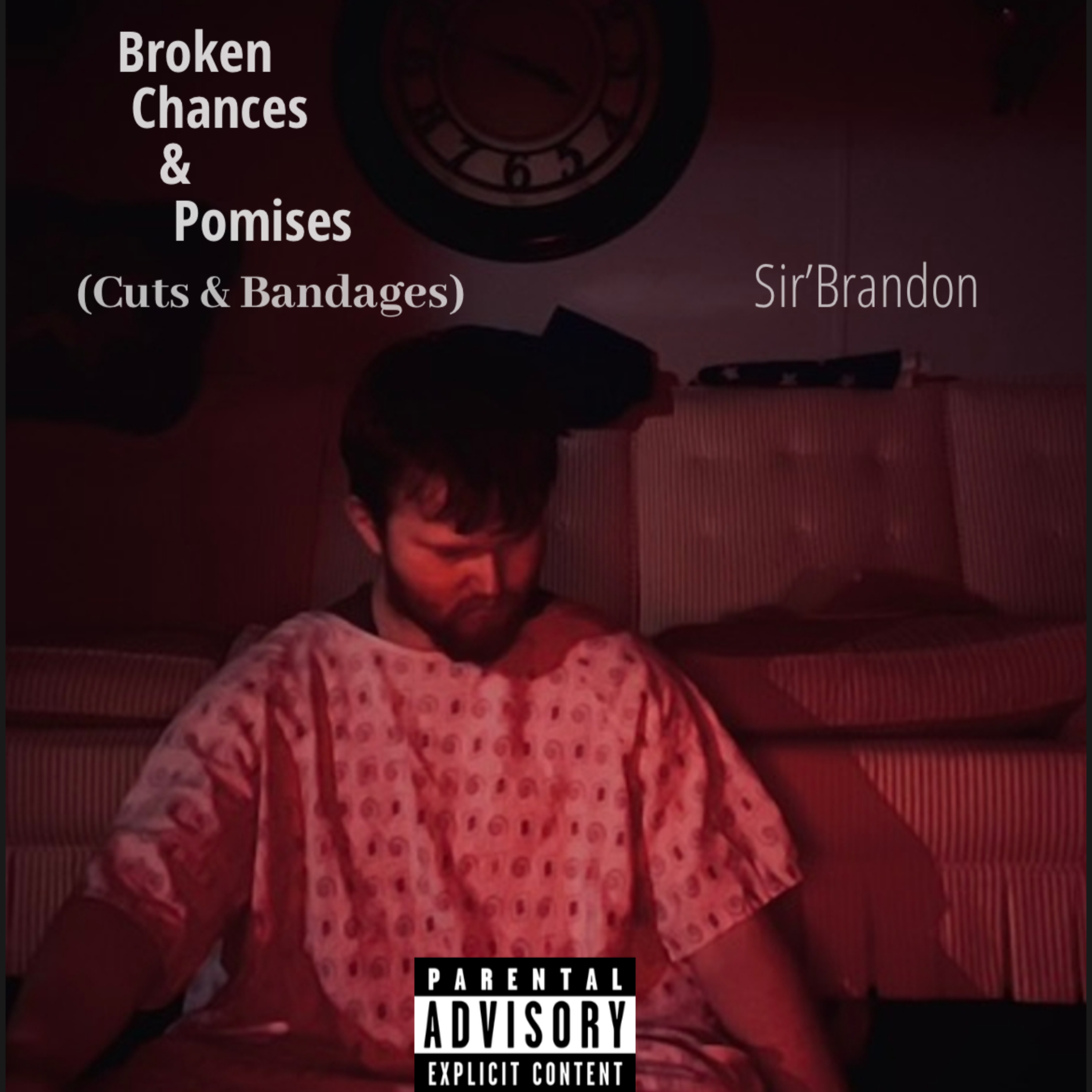 Broken Chances & Promises (Cuts & Bandages) artwork