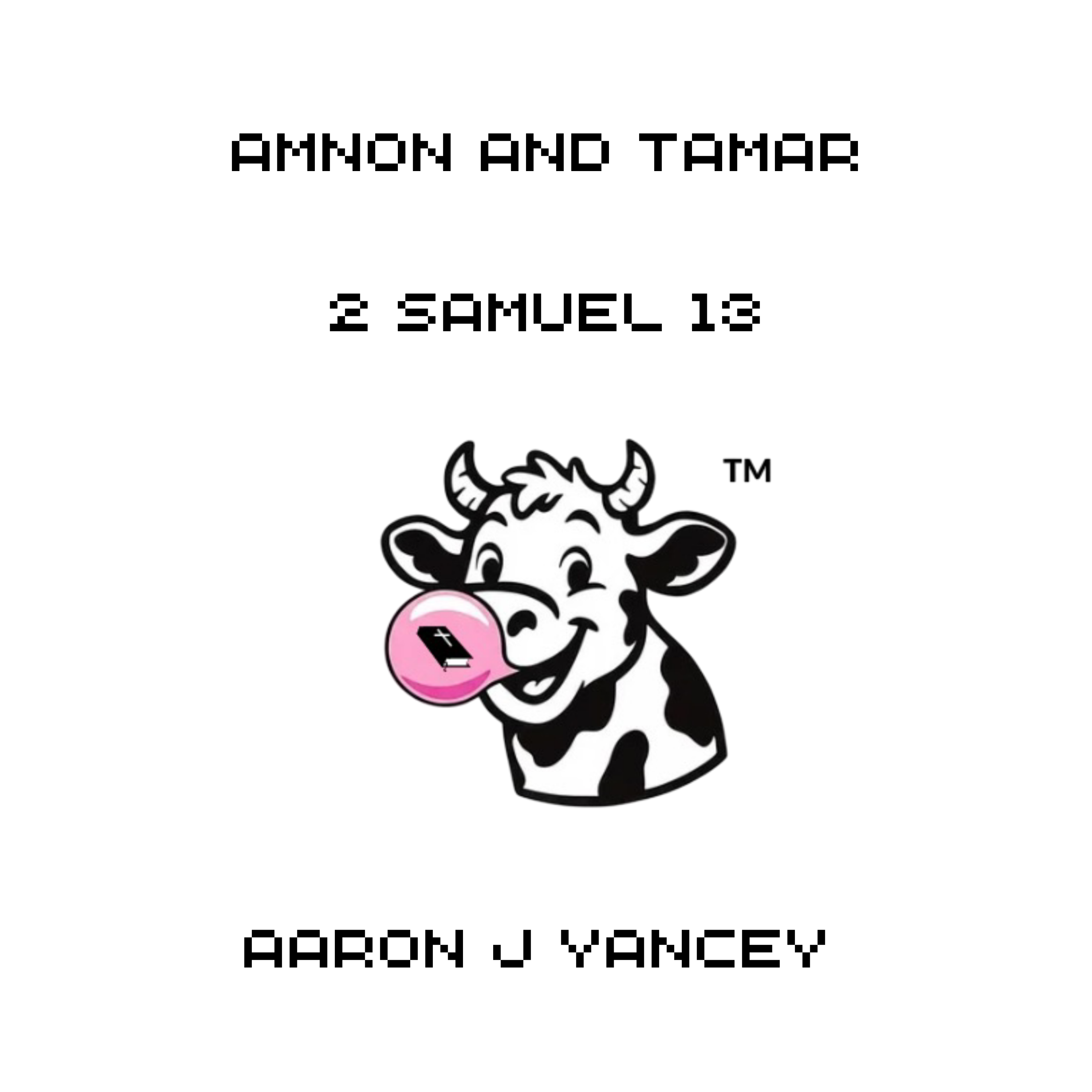 Amnon and Tamar 2 Samuel 13 artwork