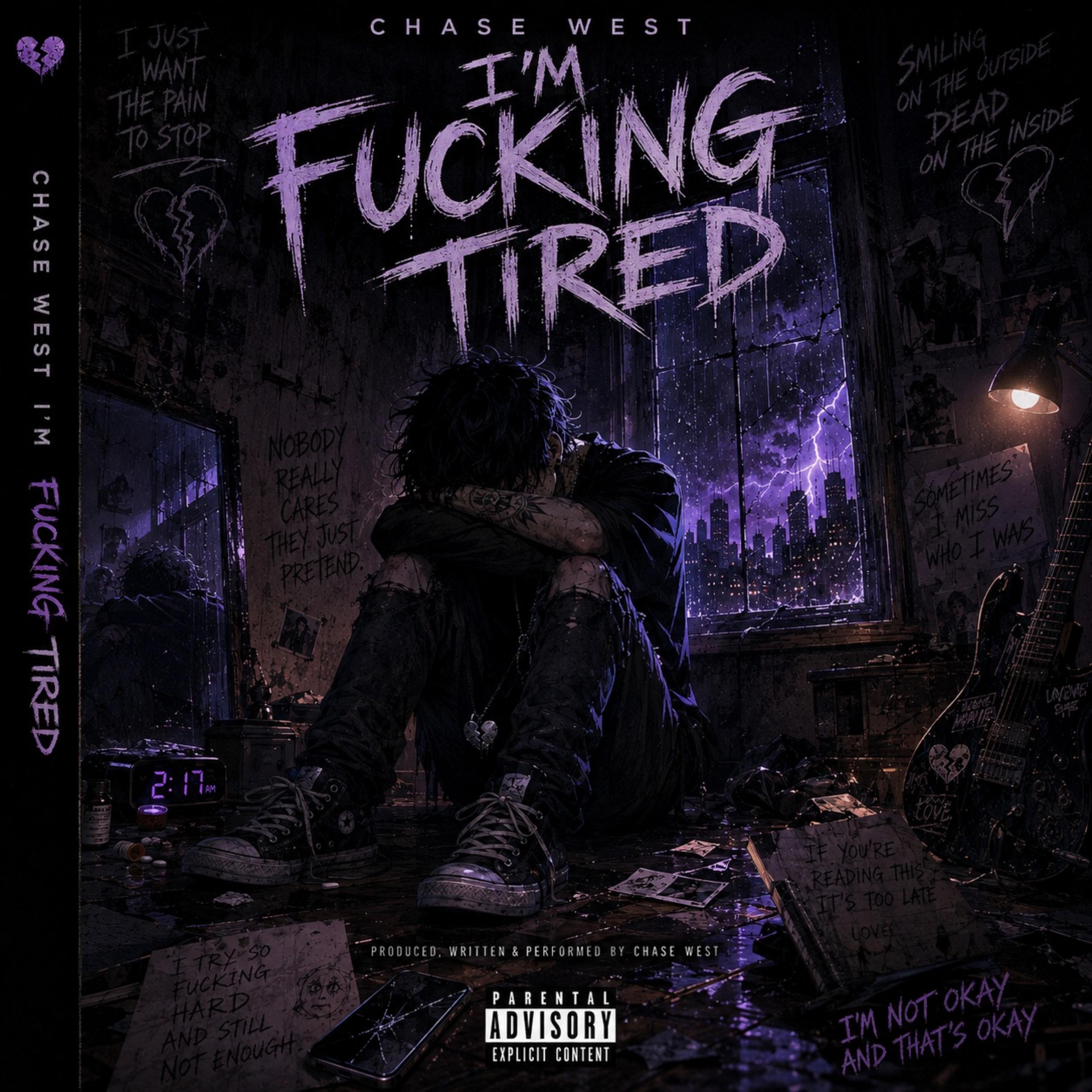 I’m Fucking Tired by $ Chase West cover art