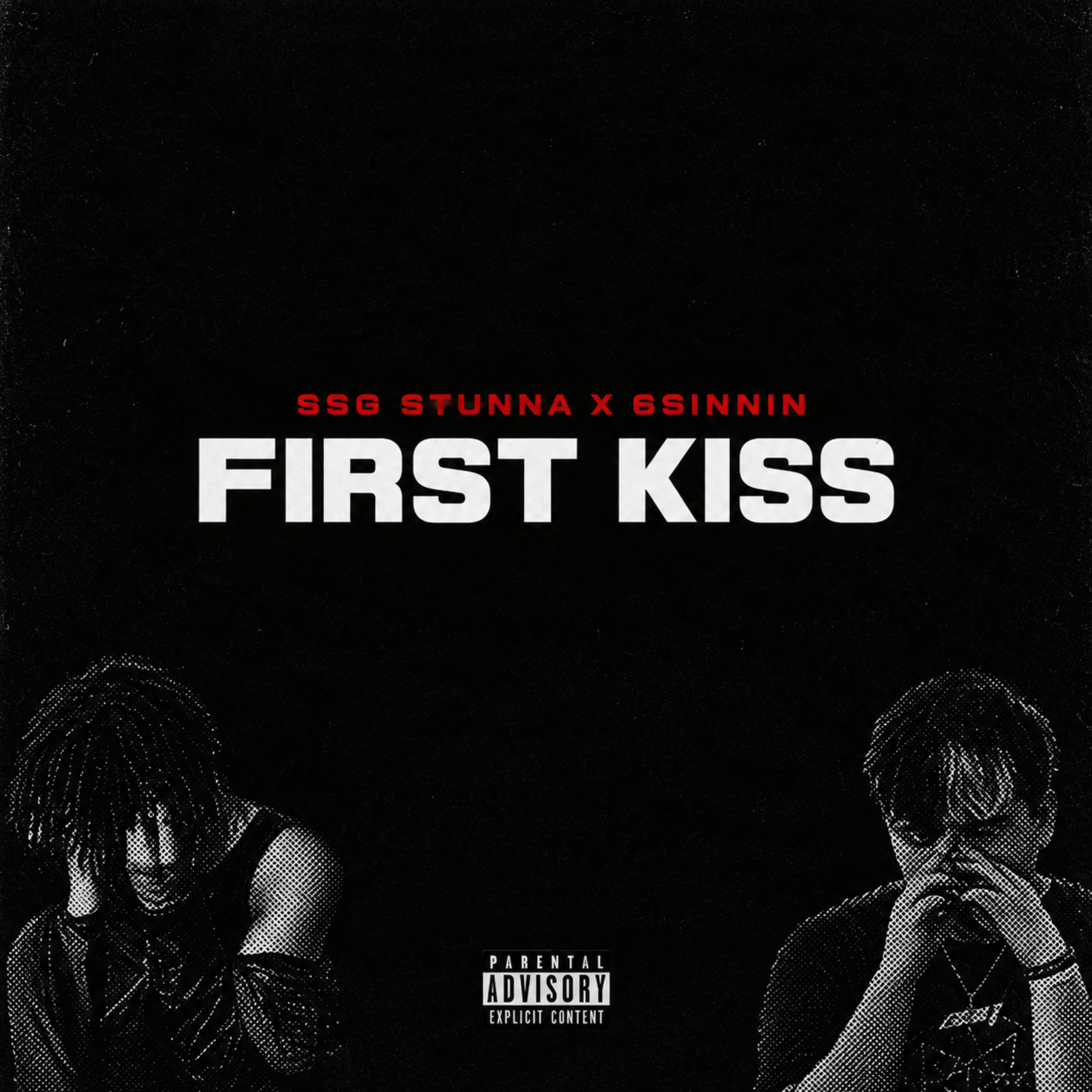 first kiss by SSG Stunna cover art