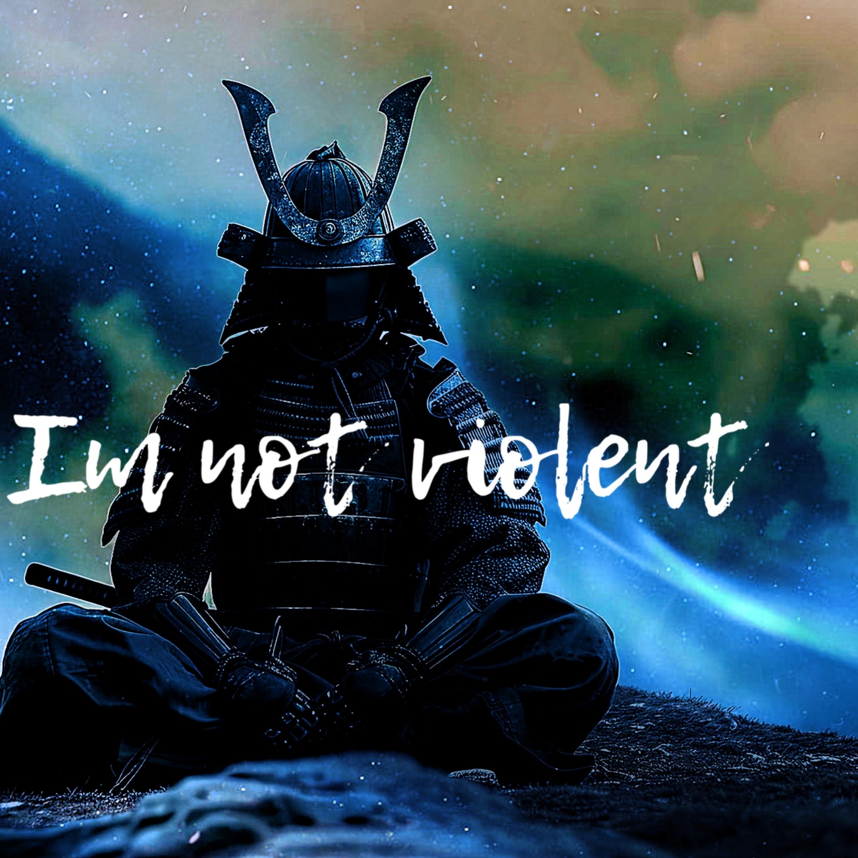 Im Not Violent artwork