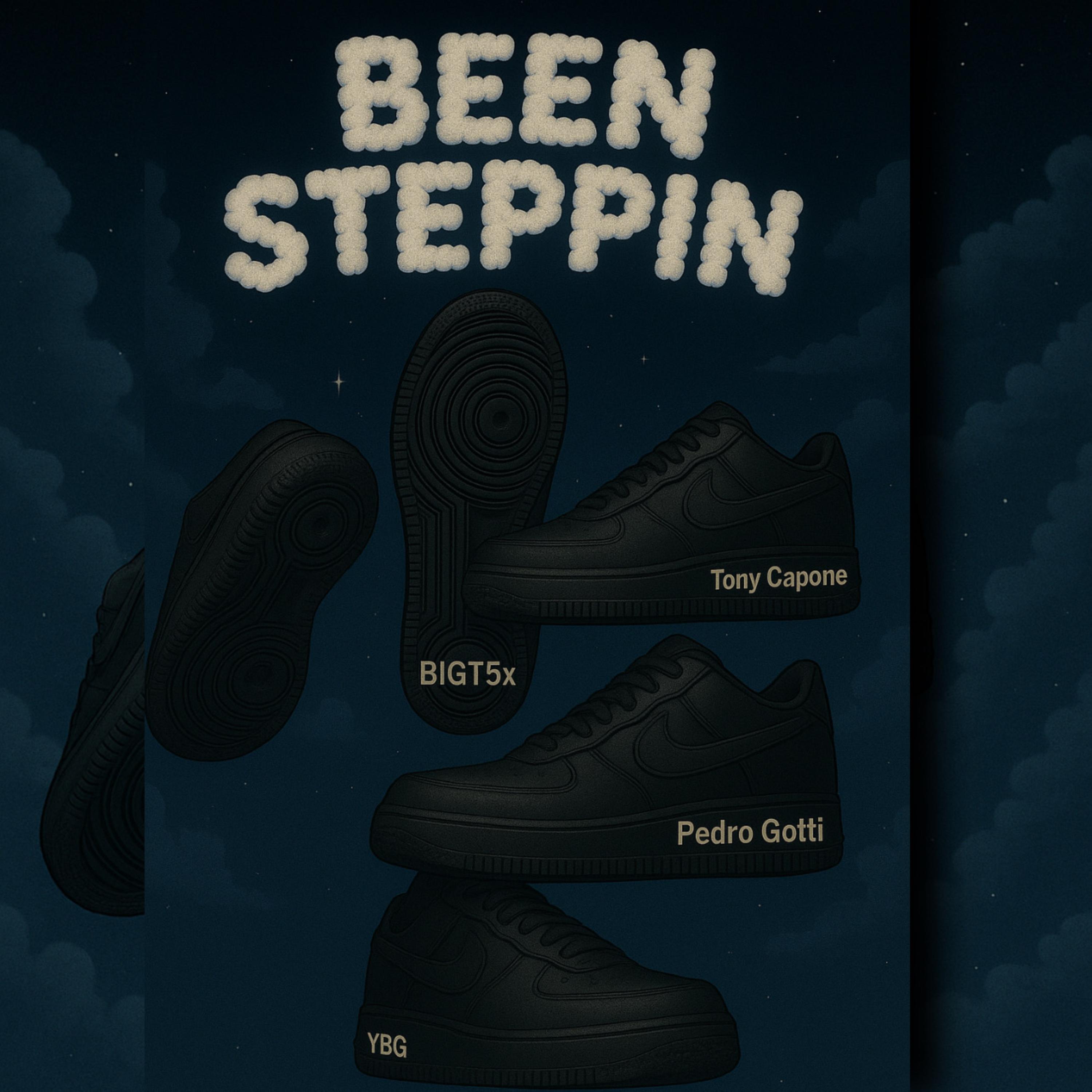 Been Steppin artwork