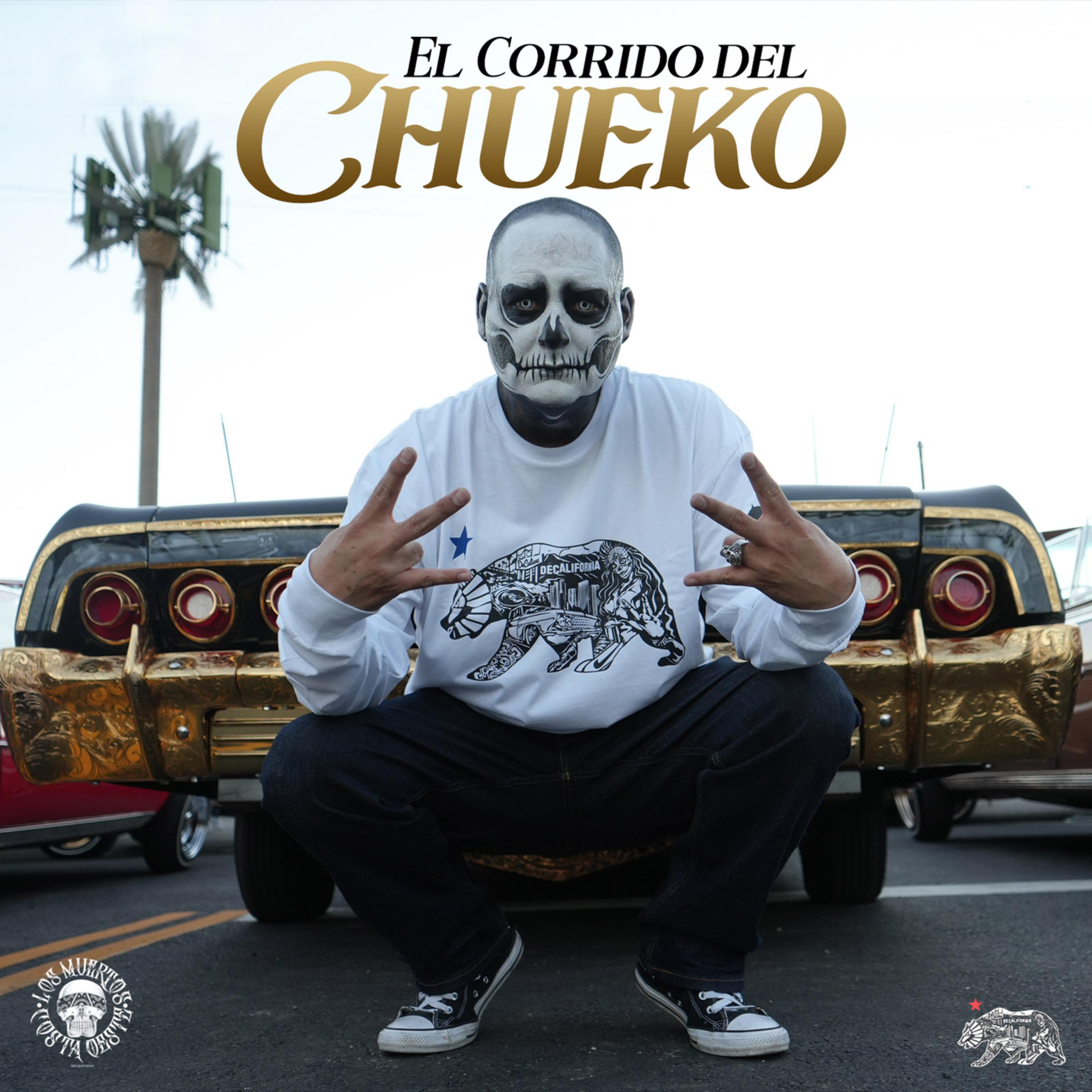 El Corrido del Chueko. artwork