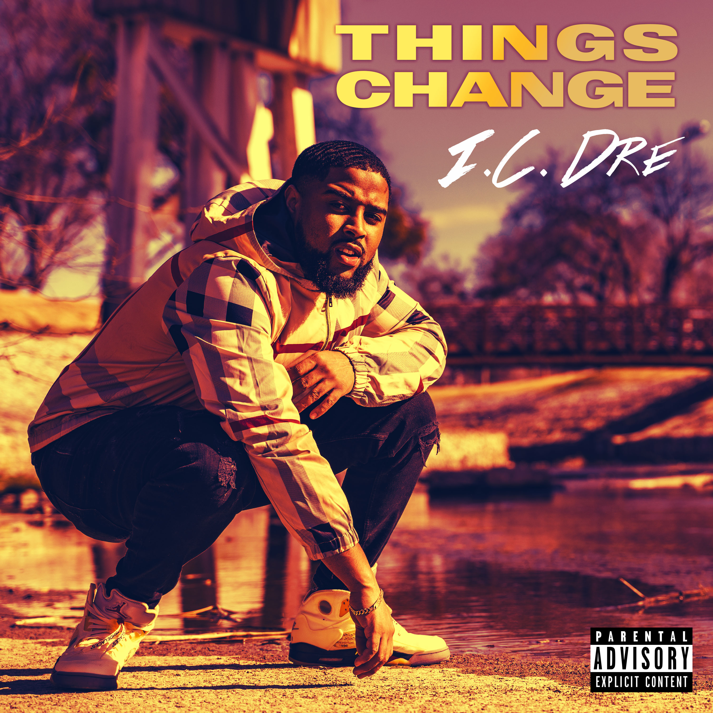 Things Change by I.C. Dre cover art