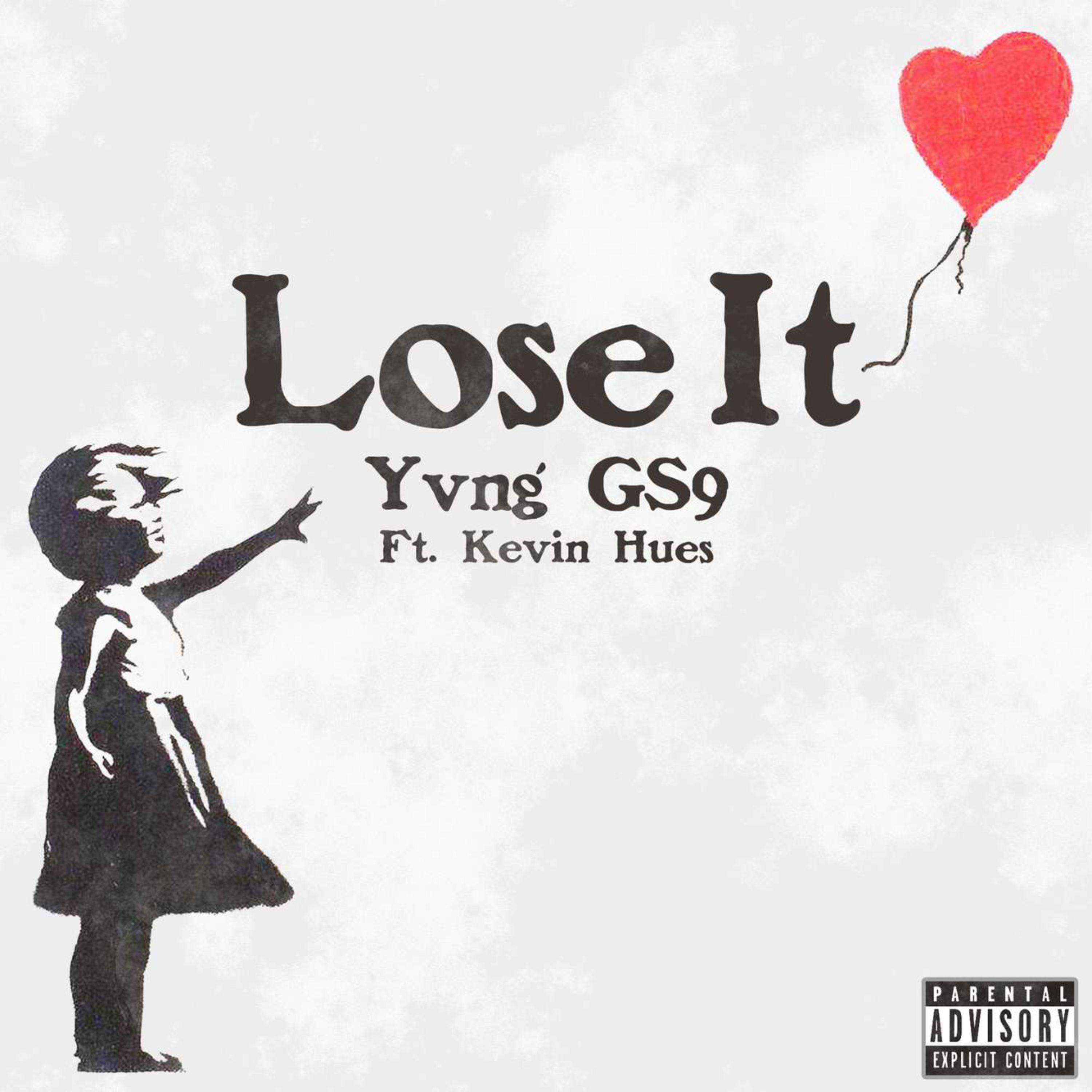 Lose It by Yvng GS9 cover art