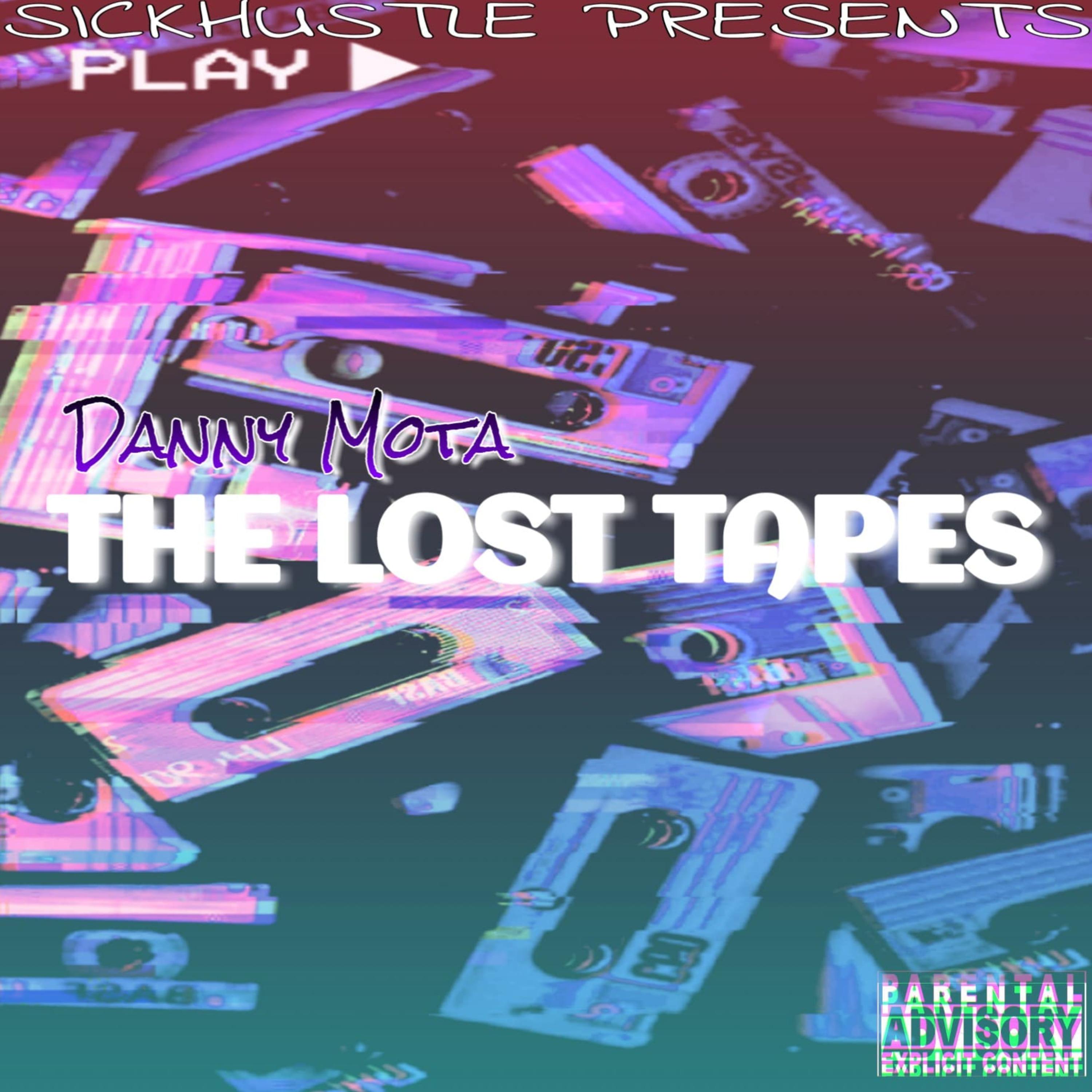 Danny Mota: The Lost Tapes artwork