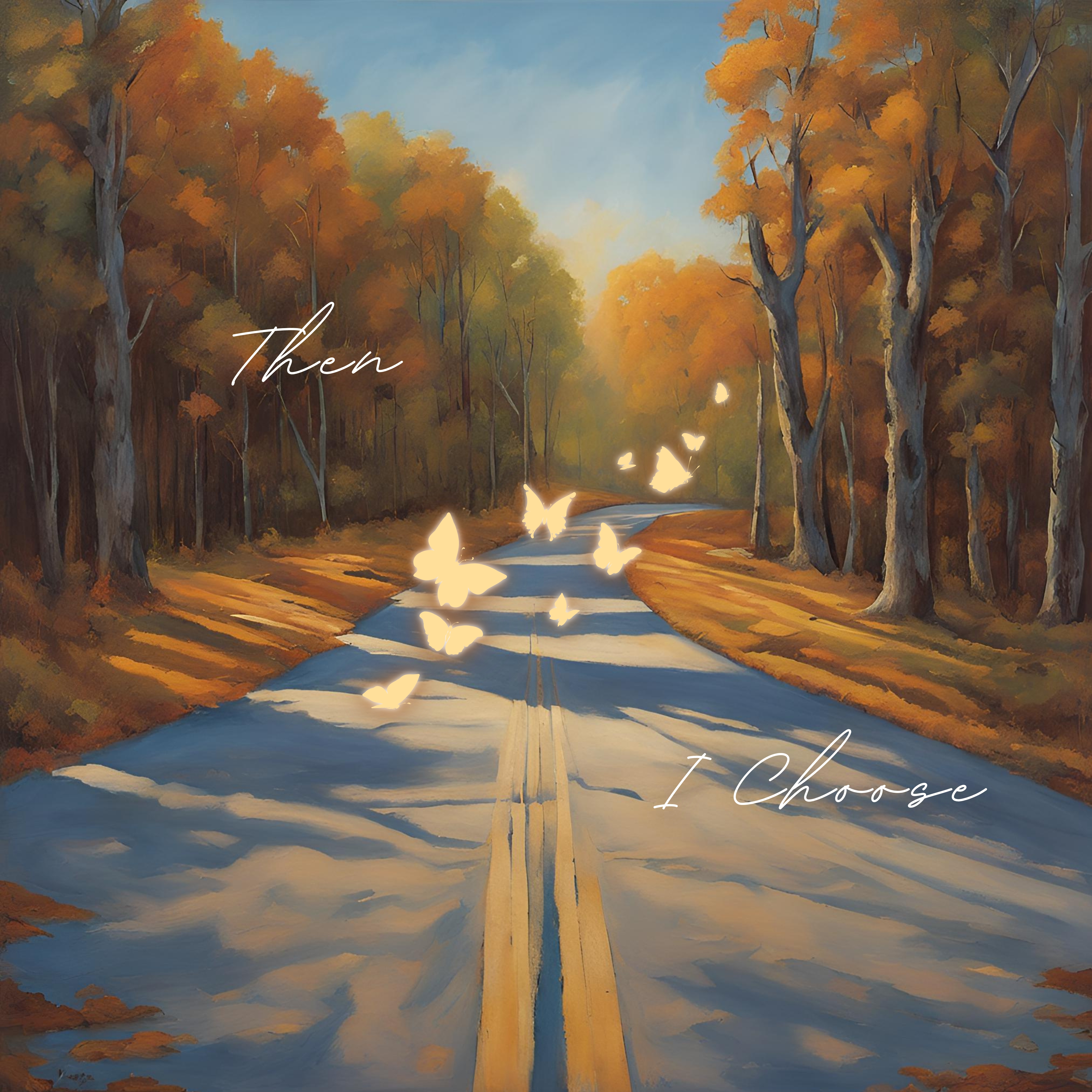 Then I Choose artwork