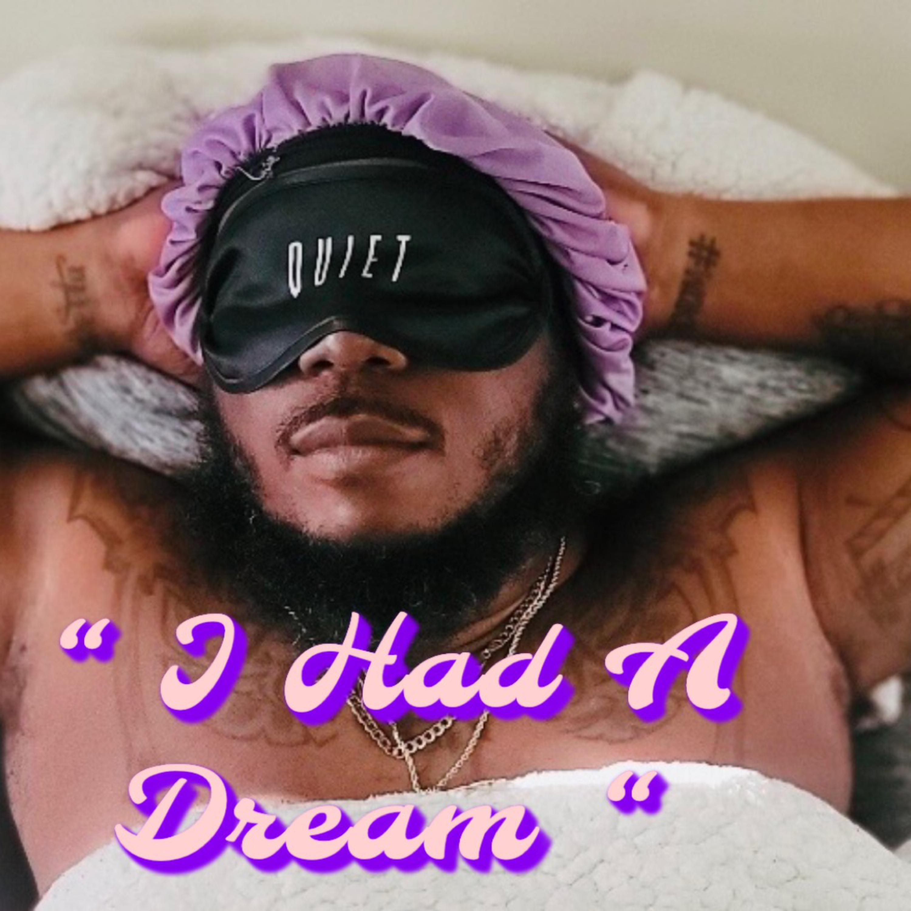 I Had A Dream artwork