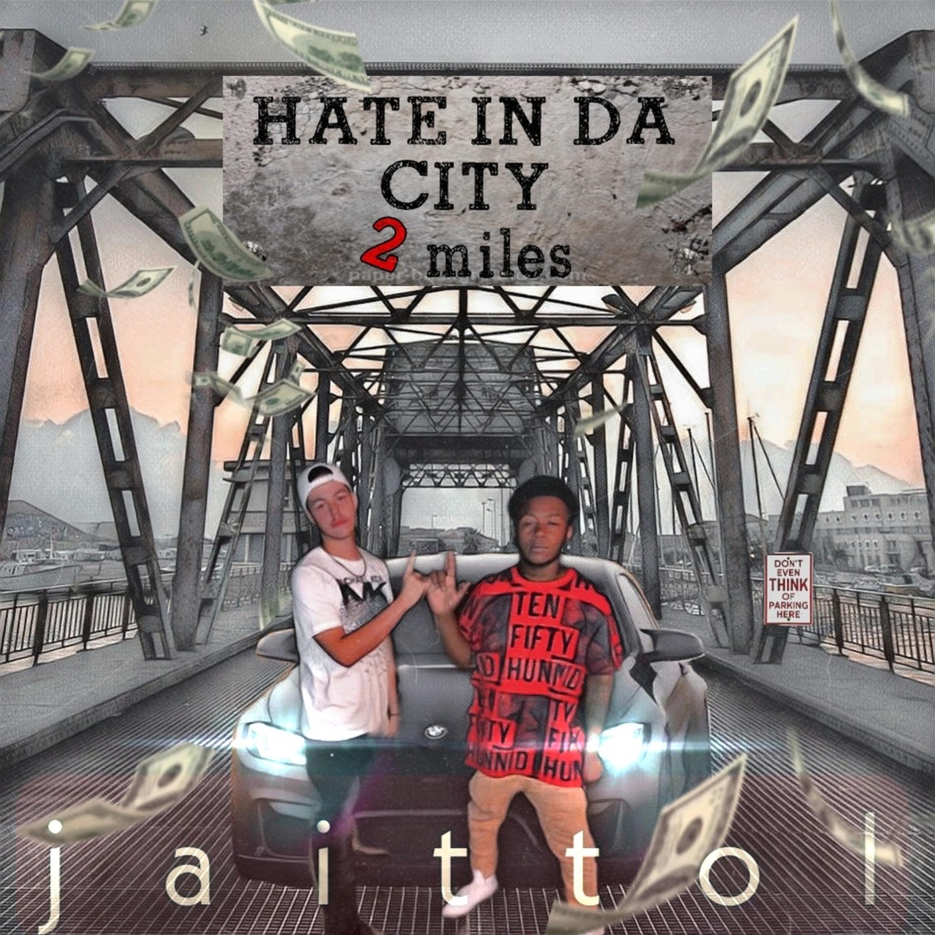 Hate In Da City artwork
