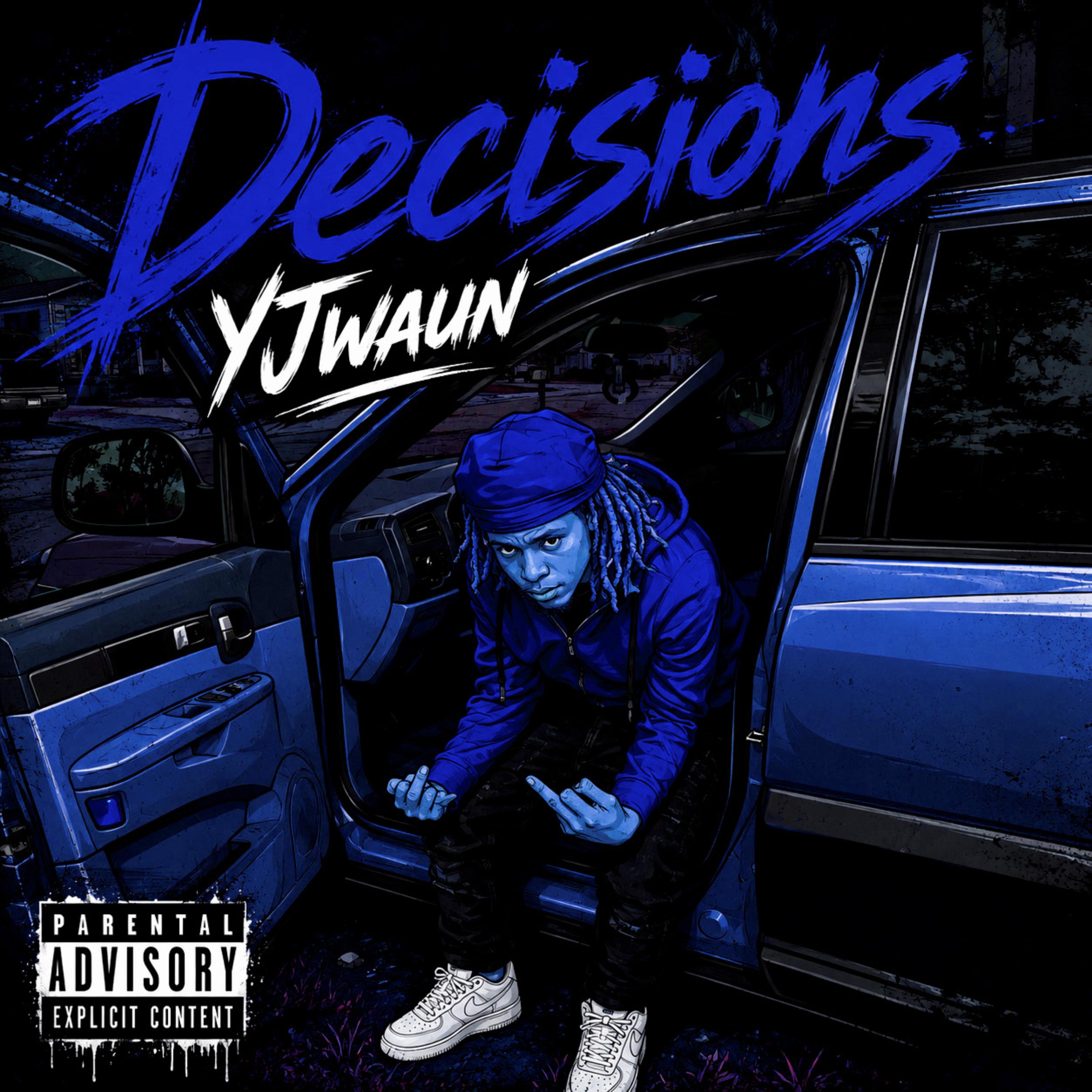 Decisions by YJwaun cover art