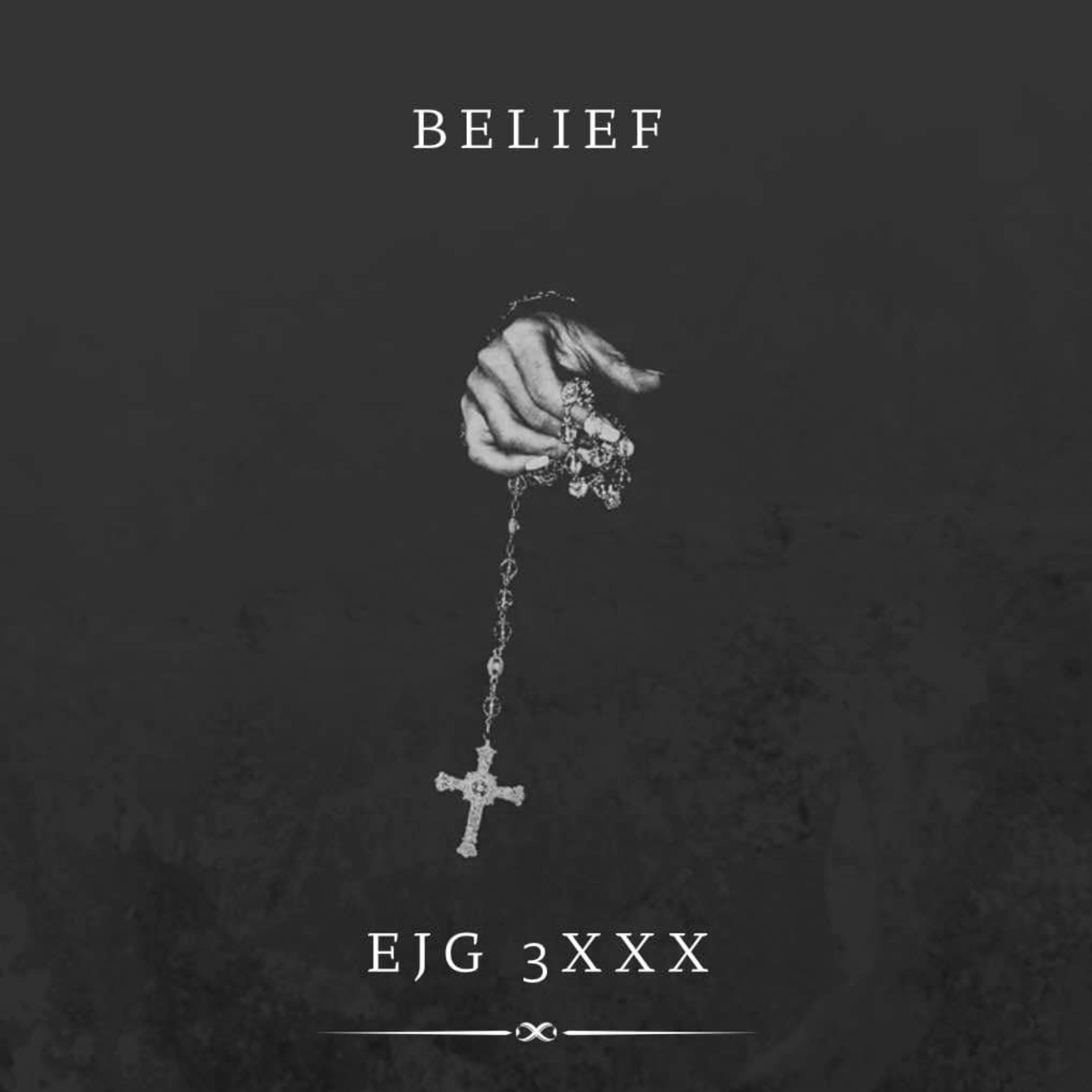Belief by EJG 3xxx cover art