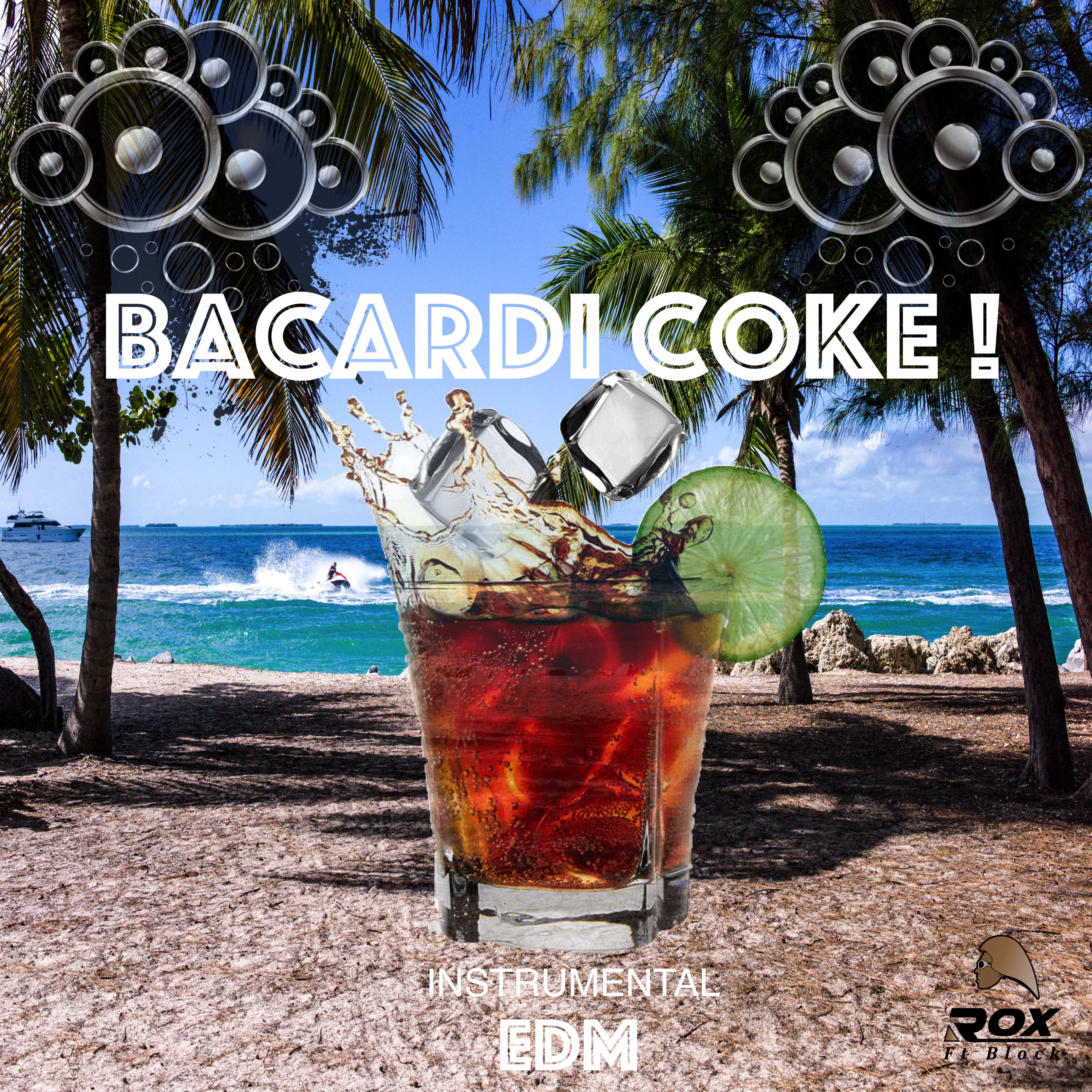 BACARDI COKE by Rox FTB cover art