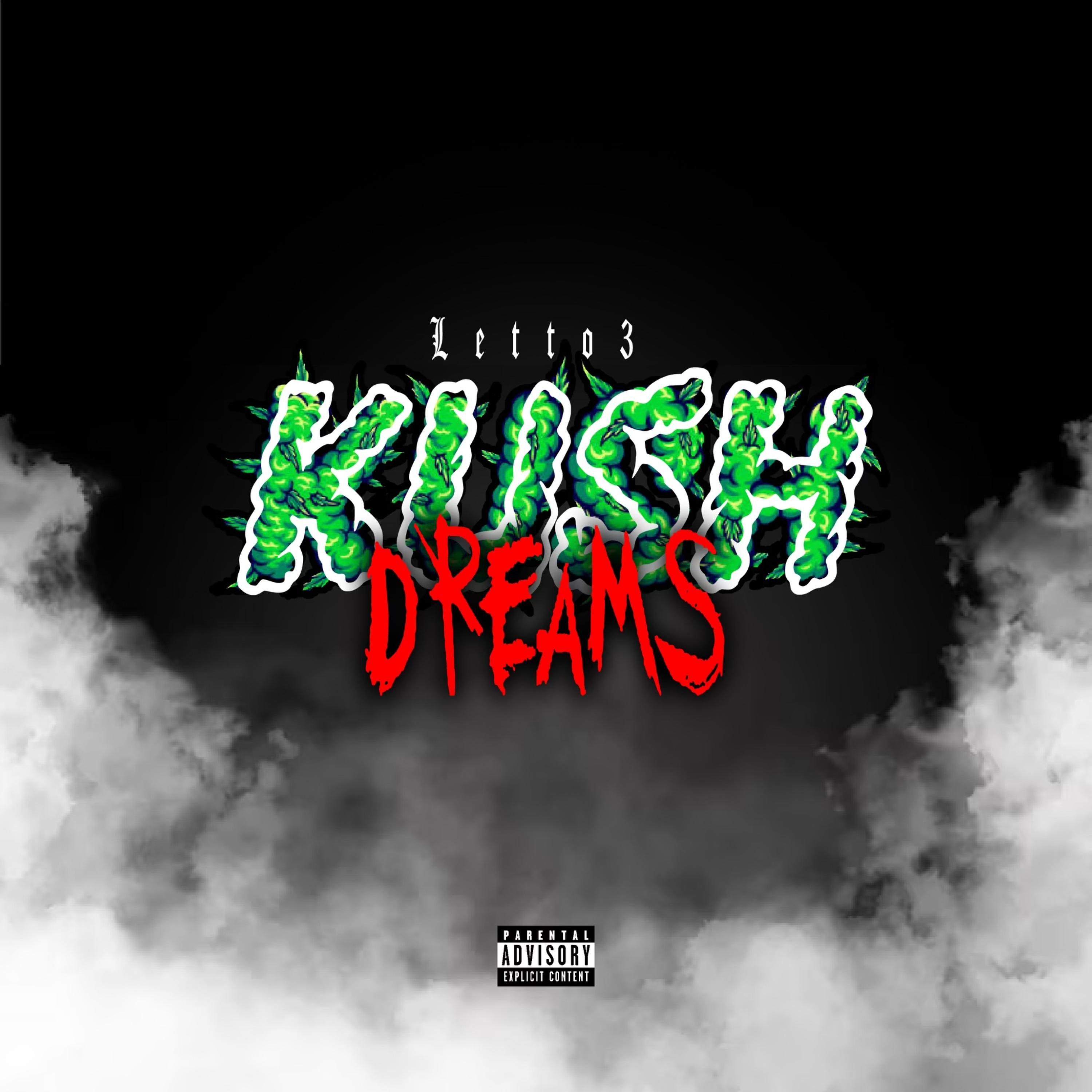 Kush Dr3ams artwork