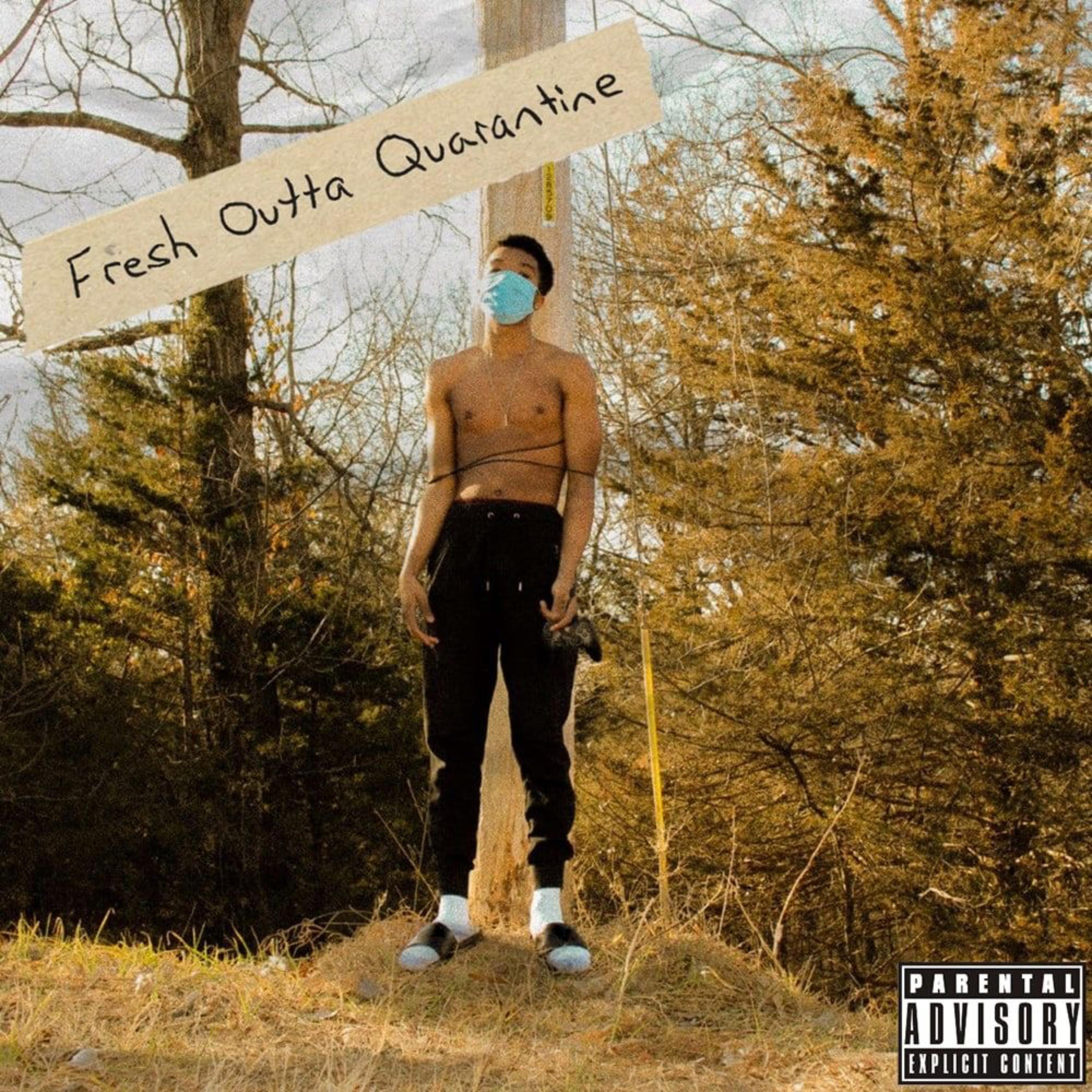 Fresh Outta Quarantine artwork